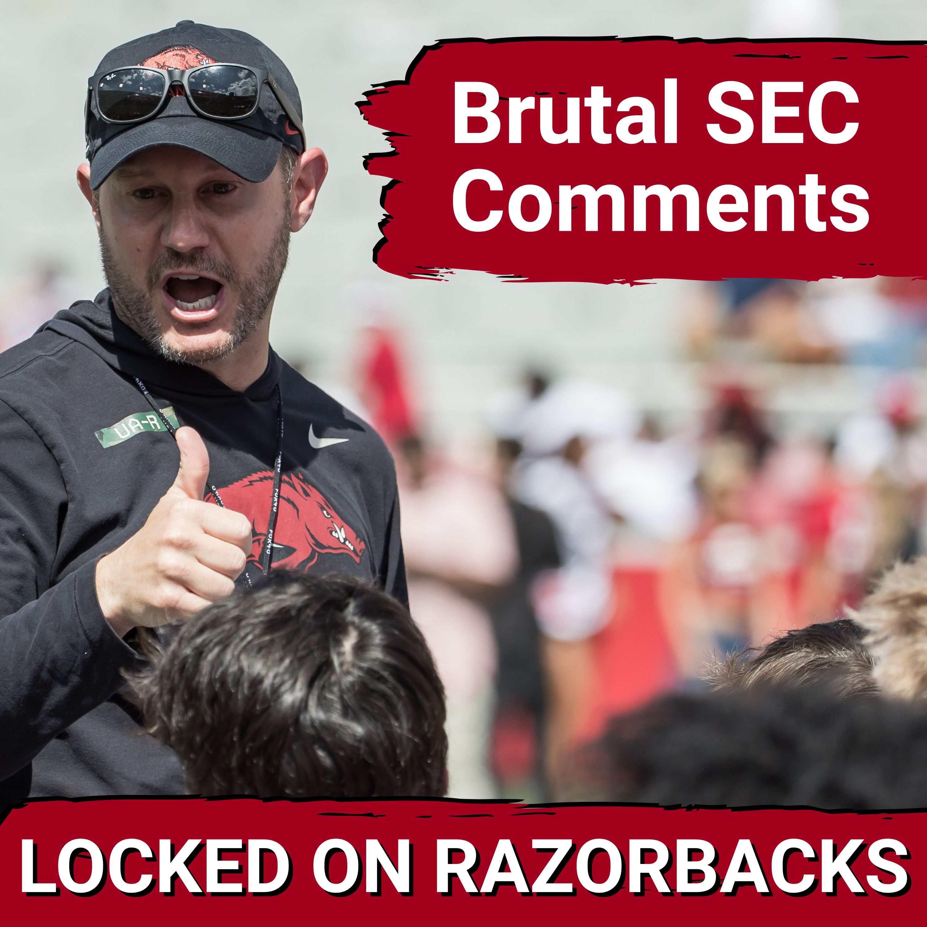 SEC CHIRPS: Arkansas Razorbacks and Ryan Silverfield FACE Some BRUTAL Anonymous Coach Comments episode artwork