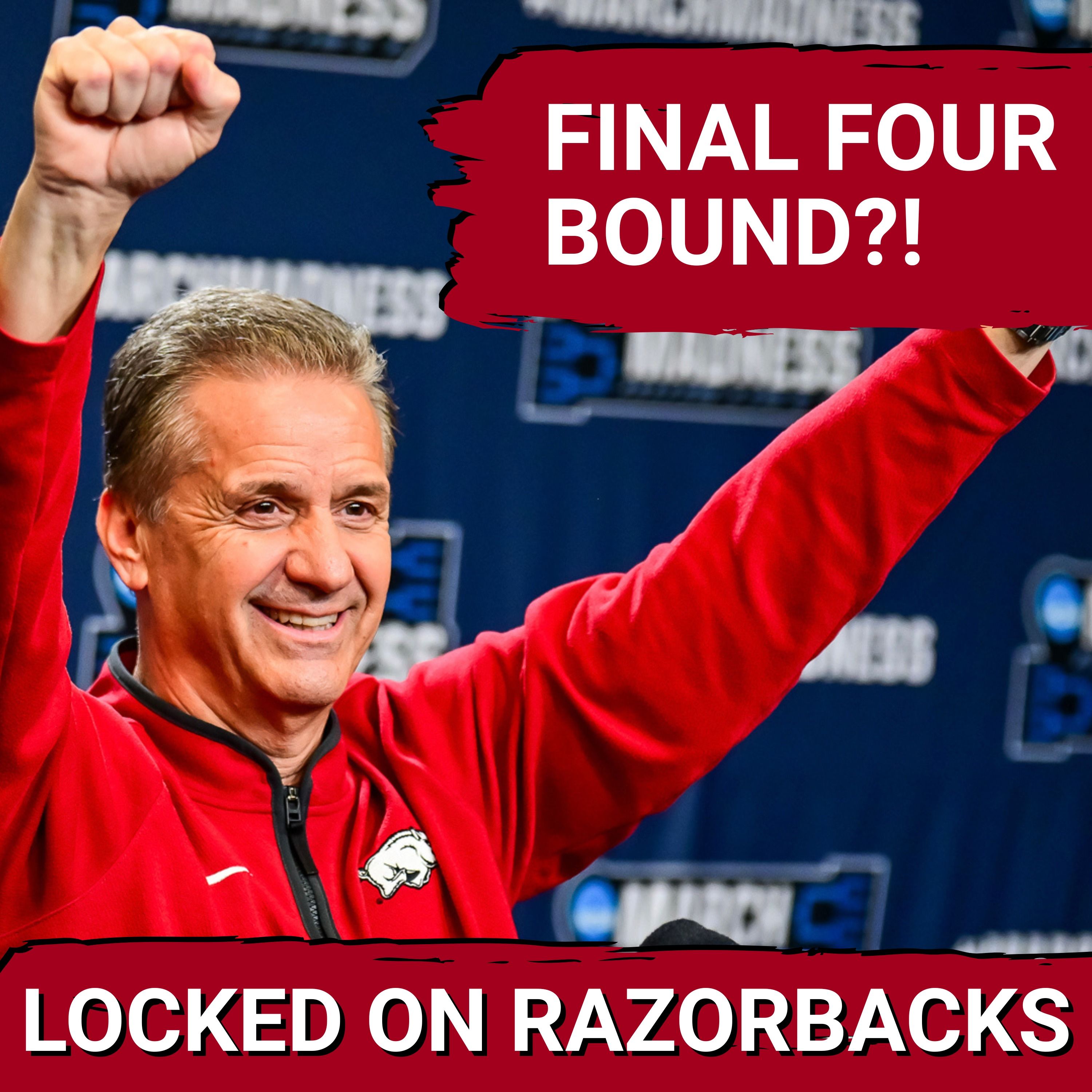 3 Reasons Why Arkansas Makes a Final Four Run