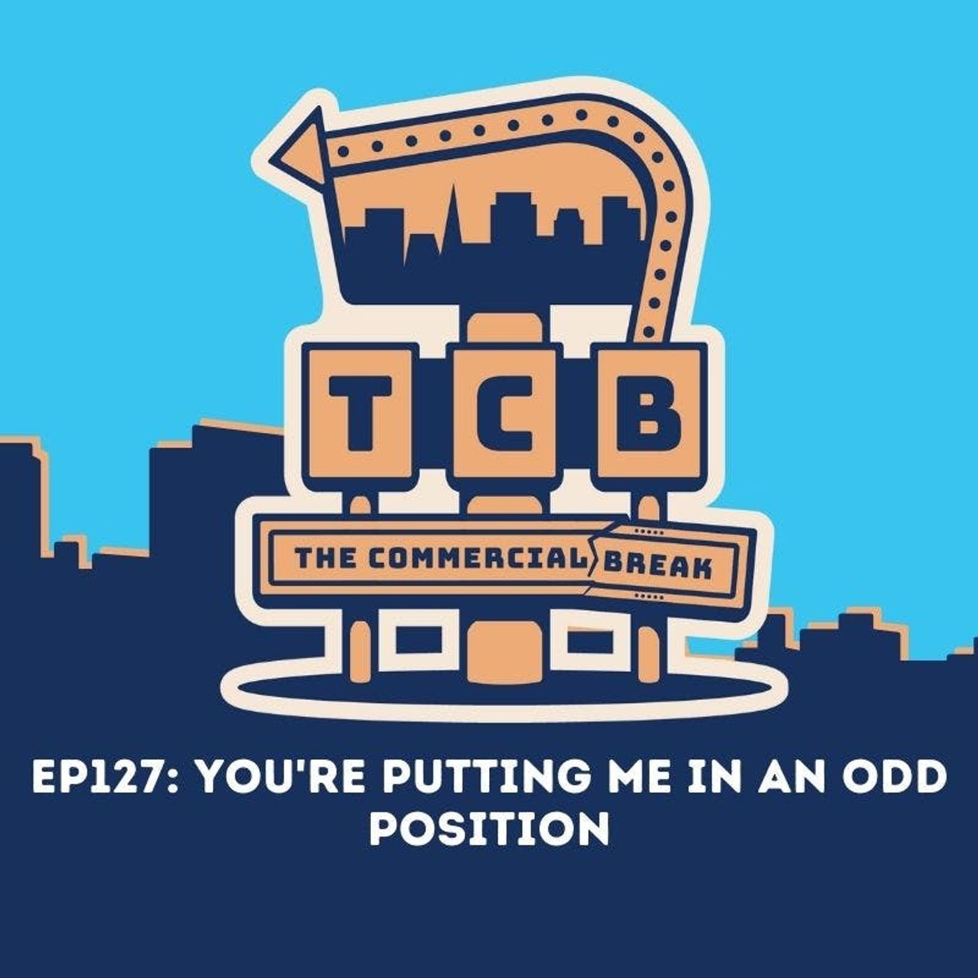 You're Putting Me In An Odd Position