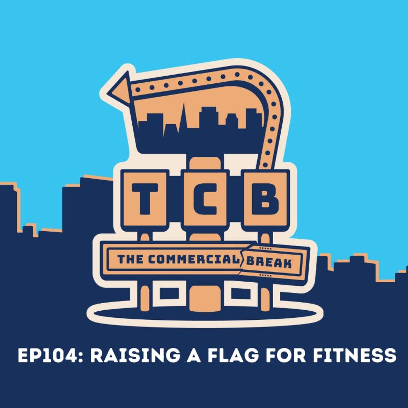 Raising A Flag For Fitness!
