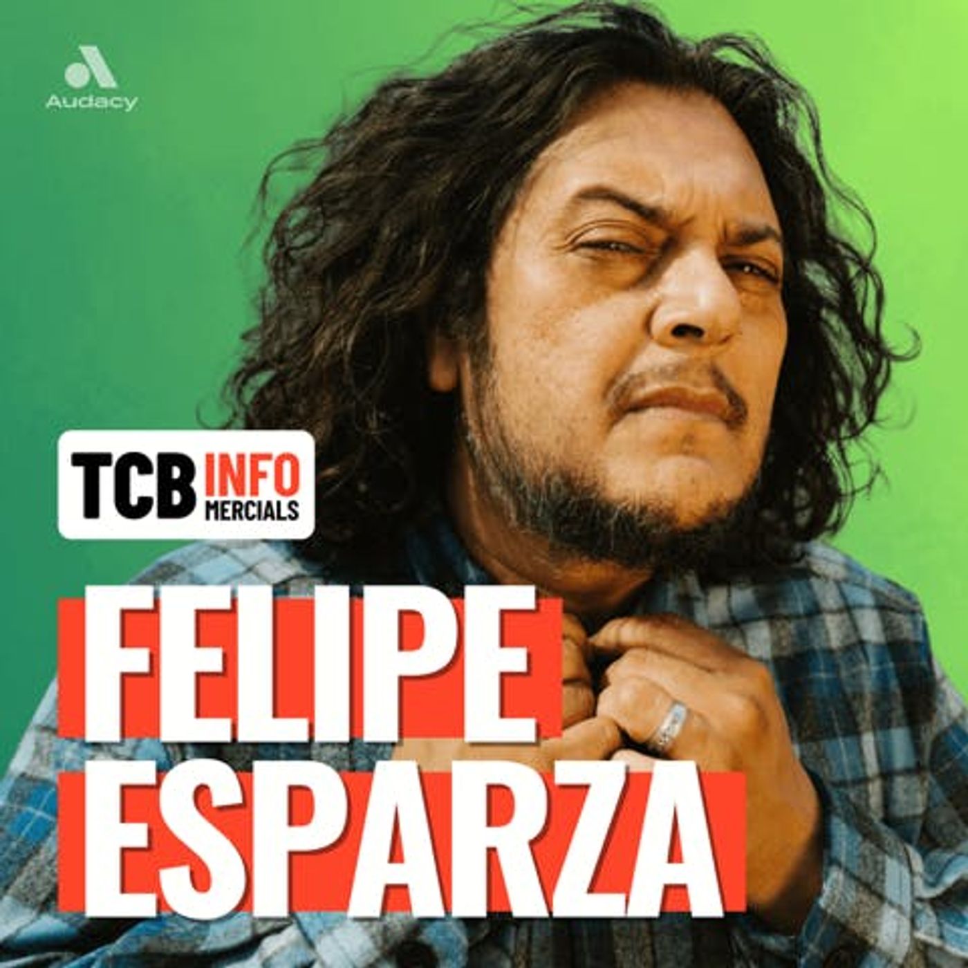 TCB Infomercial: Felipe Esparza