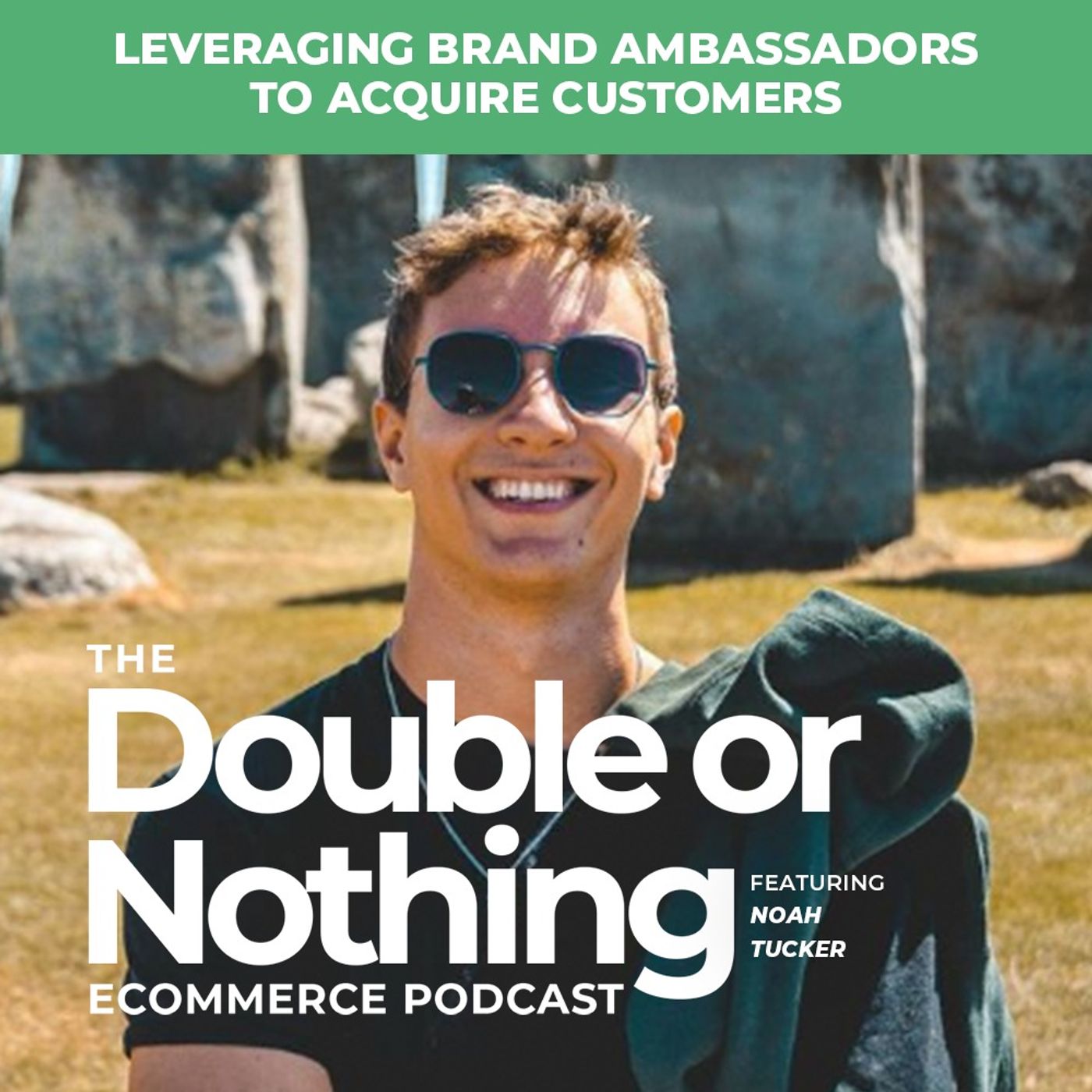 Leveraging Brand Ambassadors to Acquire Customers