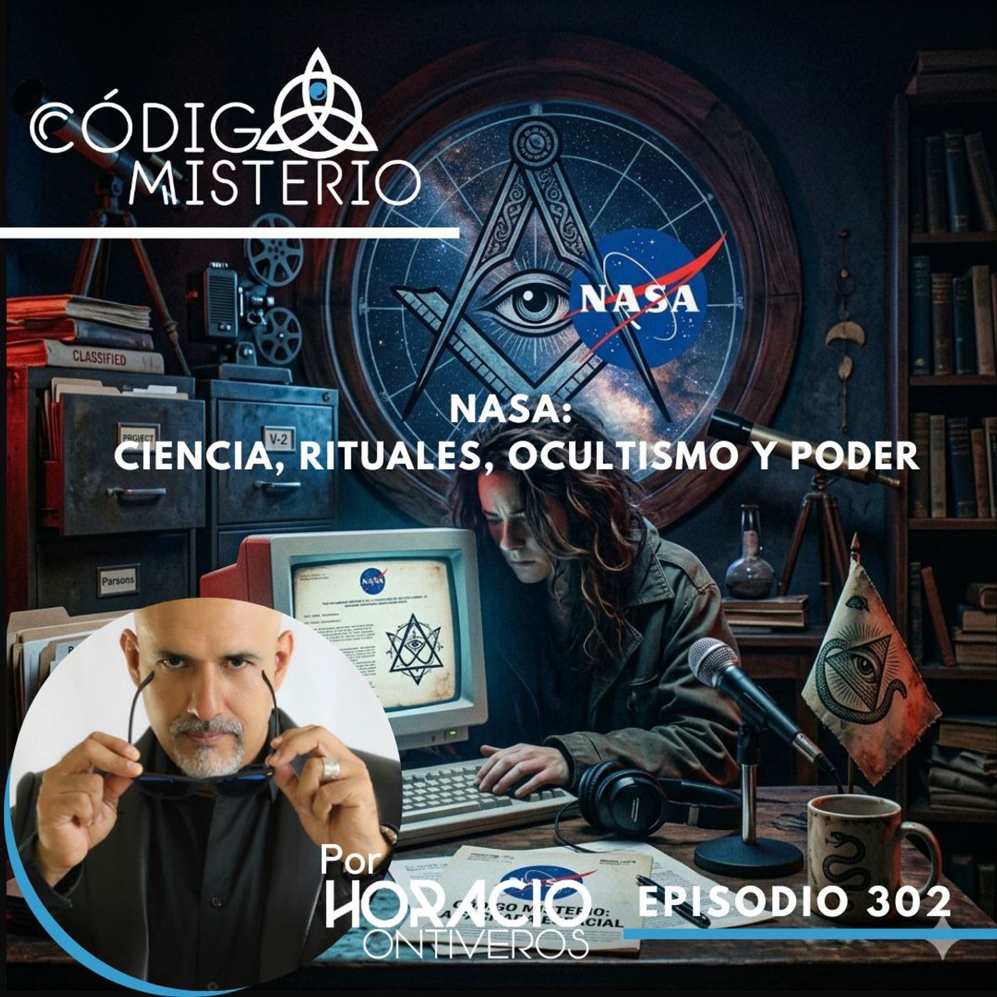 302: NASA: ciencia, rituales, ocultismo y poder episode artwork