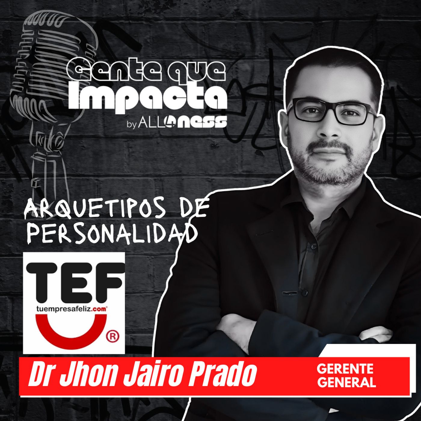 63: Arquetipos de comportamiento - Herramienta de bienestar - Gente que IMPACTA episode artwork