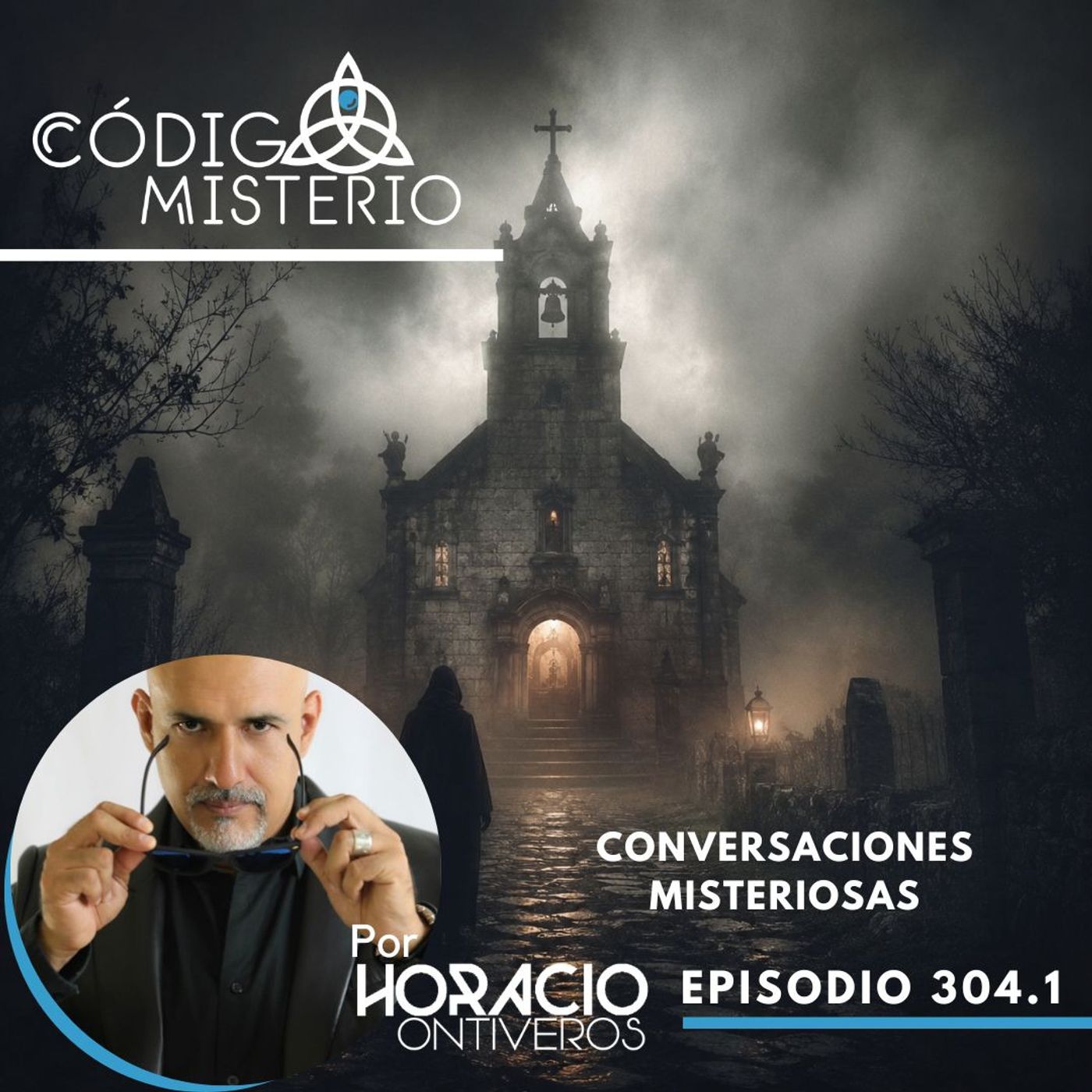 304.1: Conversaciones Misteriosas episode artwork