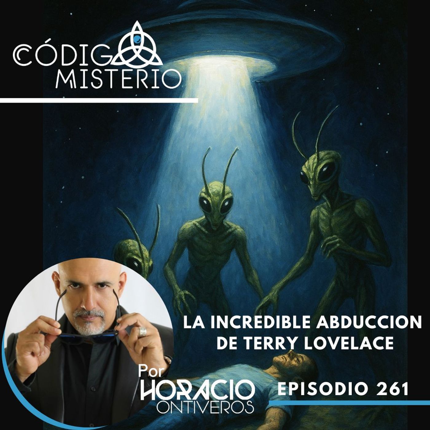 261: La incredible abducción de Terry Lovelace