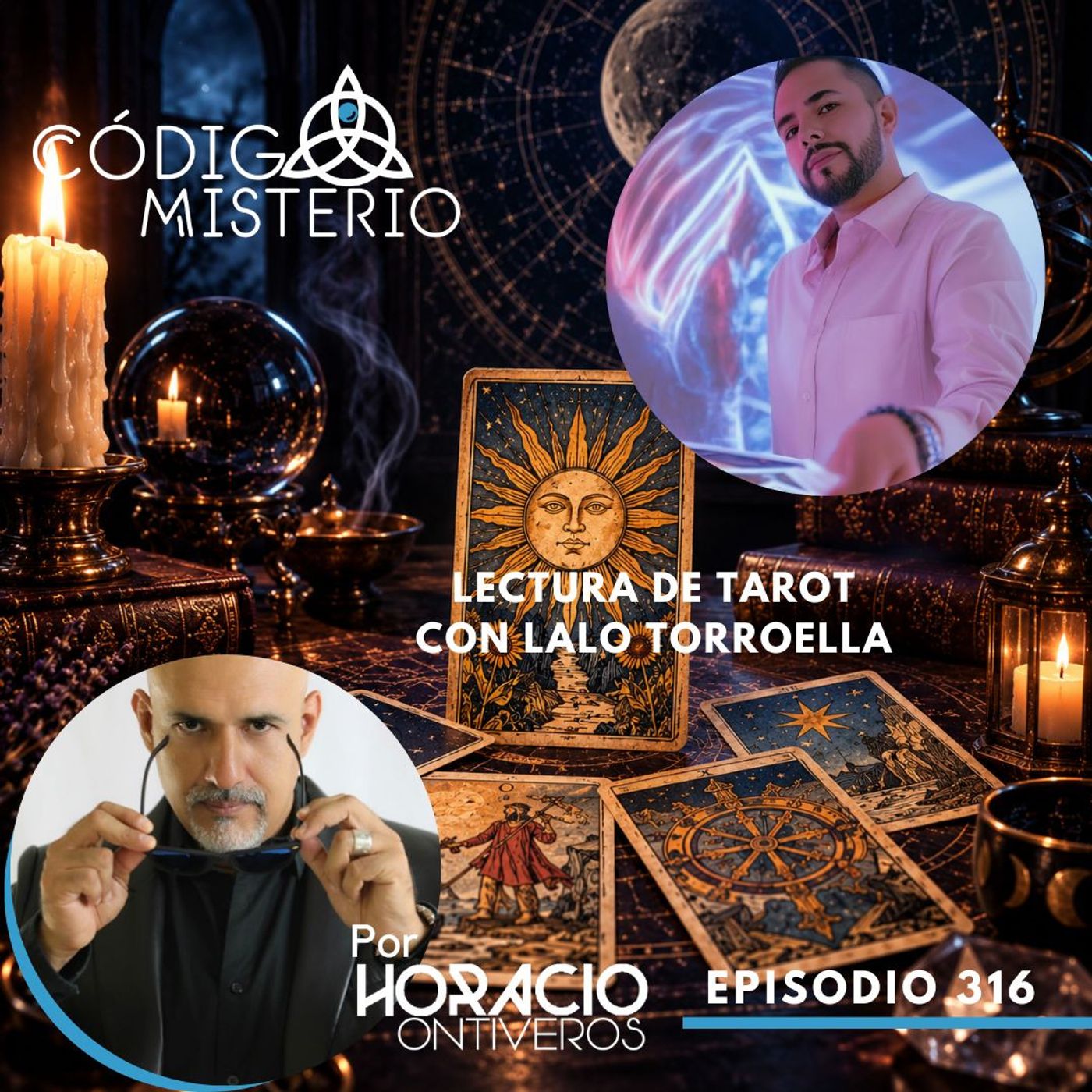 316: Lectura de Tarot con Lalo Torroella