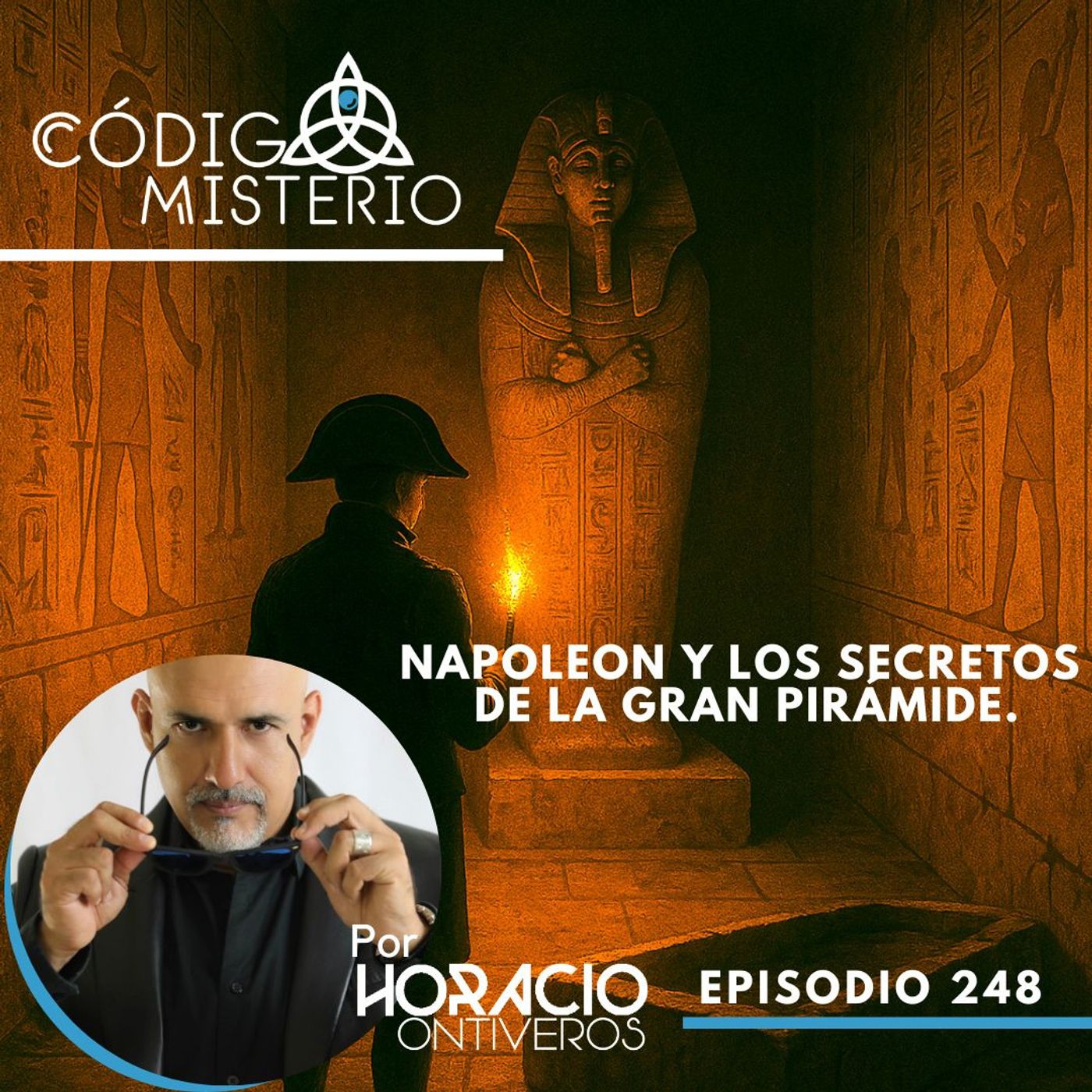 248: Napoleón y los secretos de la gran pirámide.