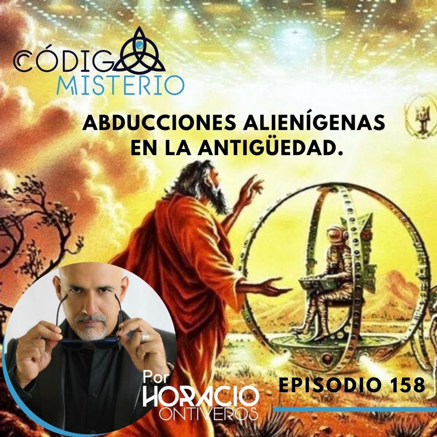 159: Abducciones alienígenas en la antigüedad.