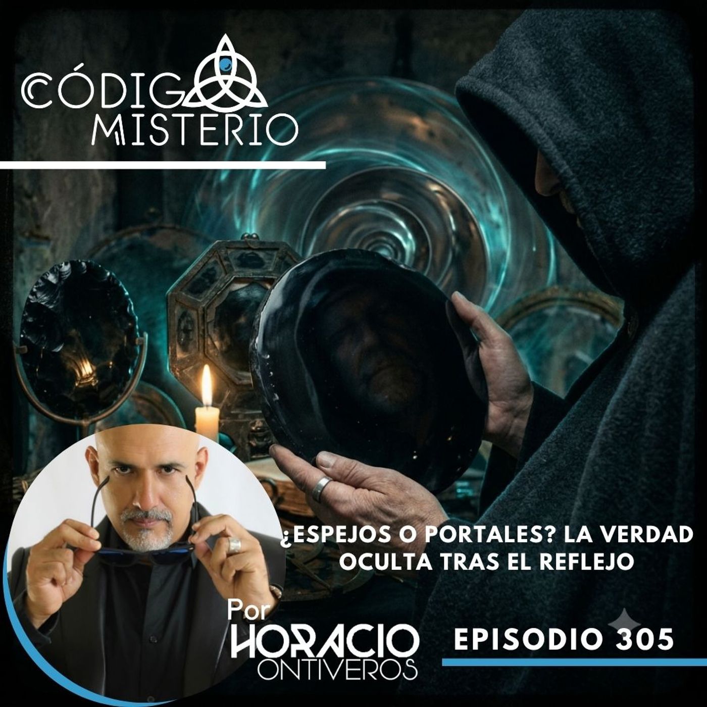 305: ¿Espejos o Portales? La Verdad Oculta tras el Reflejo episode artwork