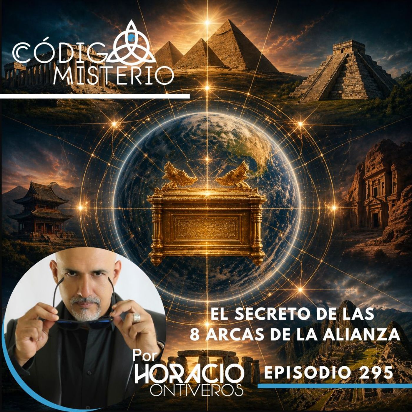 295: El secreto de las 8 arcas de la alianza