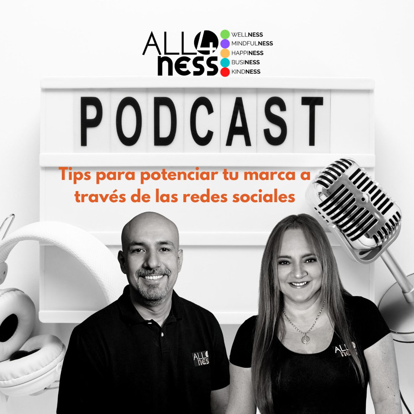 29.- All4Ness - Tips para potenciar tu marca a través de las redes sociales episode artwork