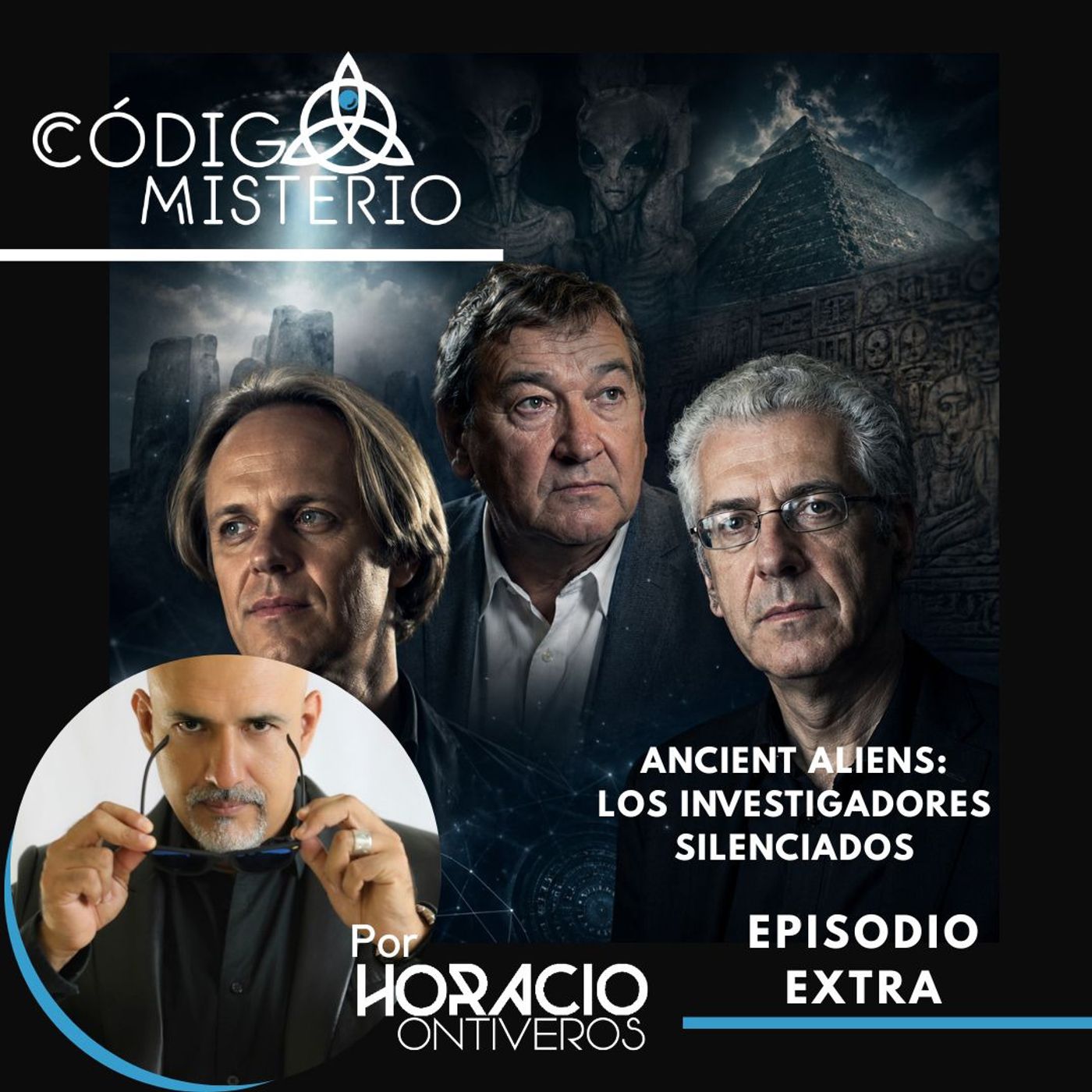 Episodio extra: Ancient Aliens: Los Investigadores Silenciados