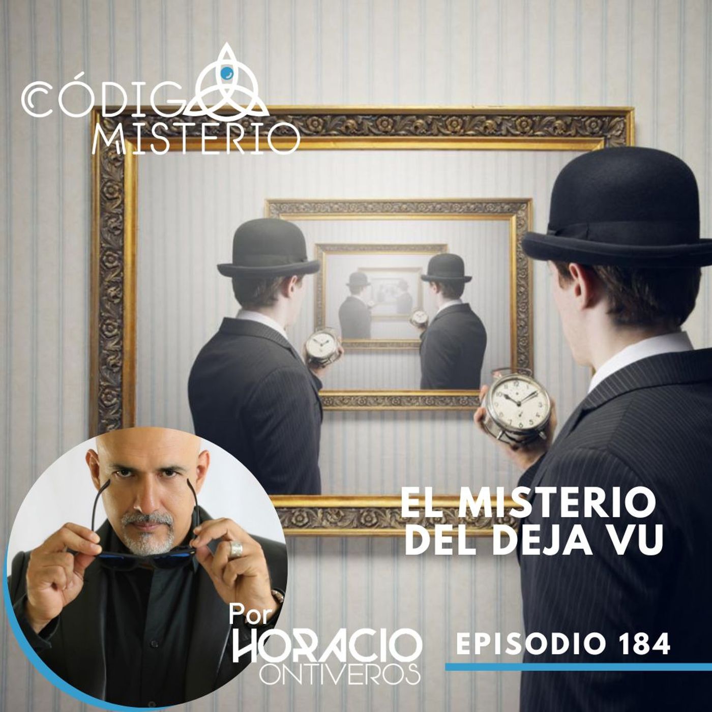 186: El misterio del Déjà Vu