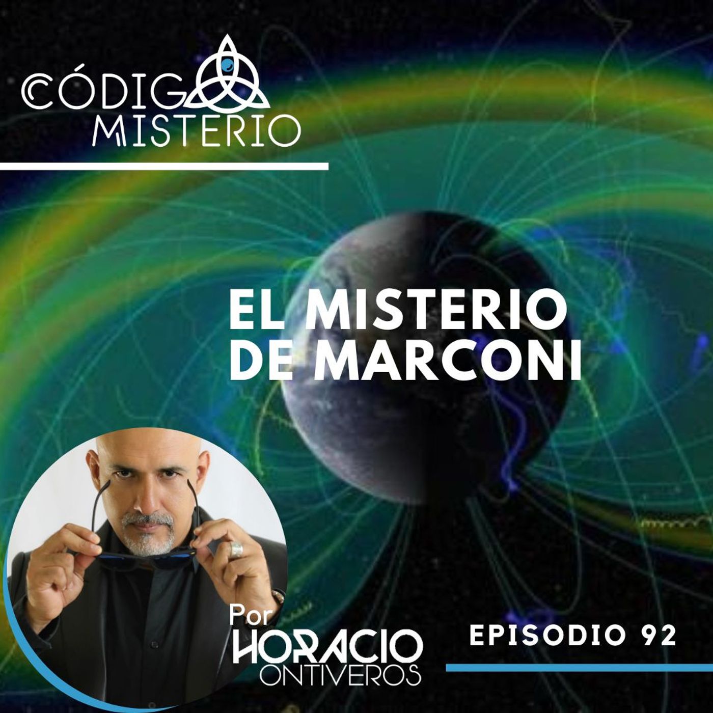 92:  Guillermo Marconi y la ciudad secreta en america del sur.