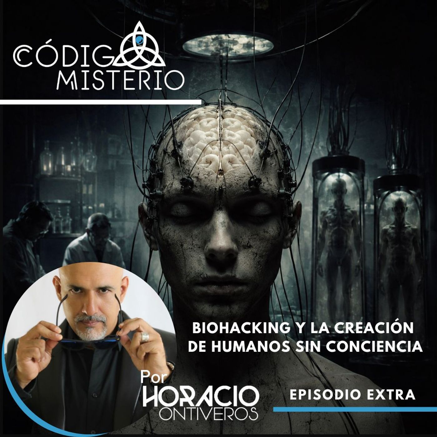 Episodio extra: Biohacking y la Creación de Humanos Sin Conciencia