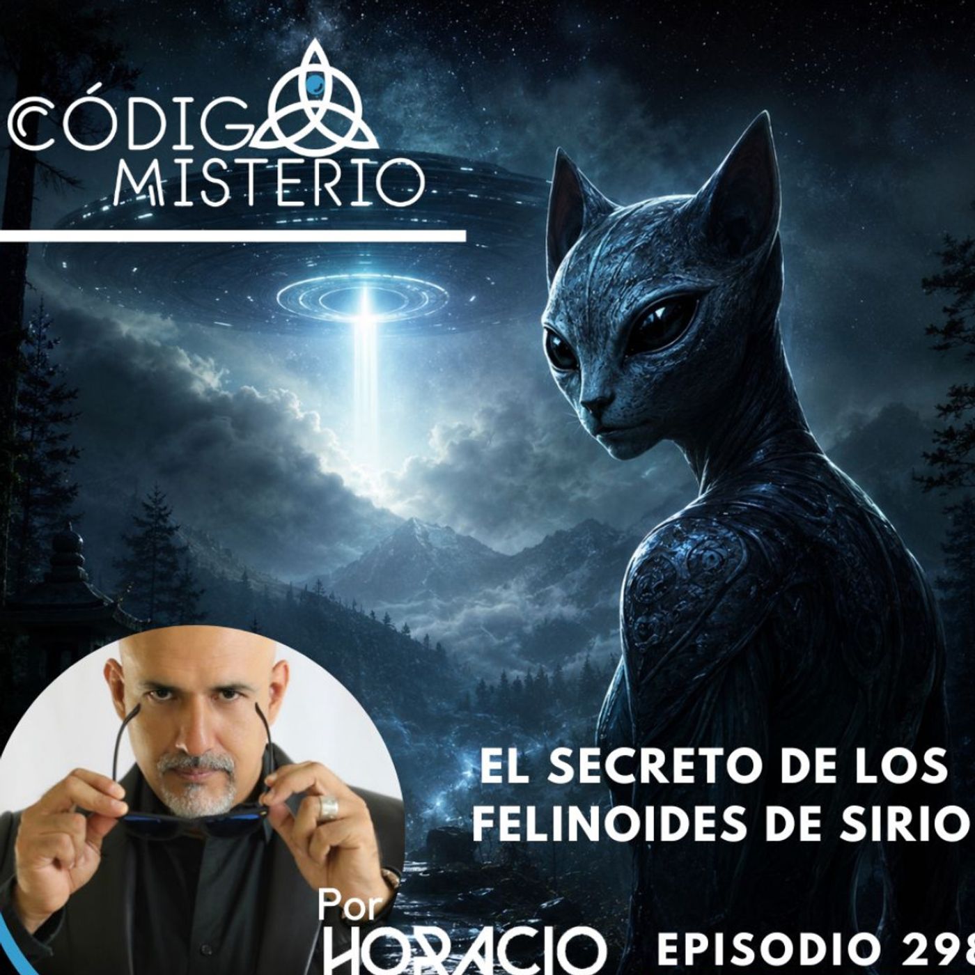 298: El secreto de los Felinoides de Sirio