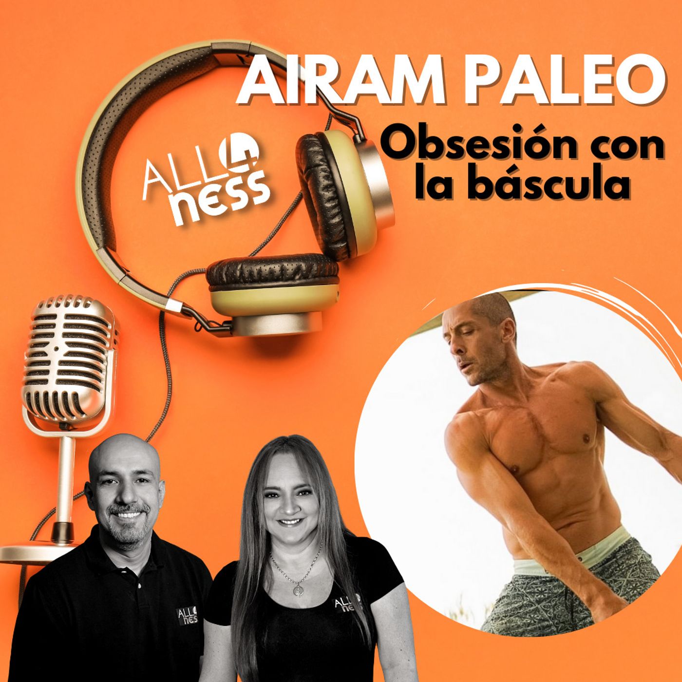 49: All4ness con Airam Fernandez - PaleoTraining - Obsesión con la báscula episode artwork