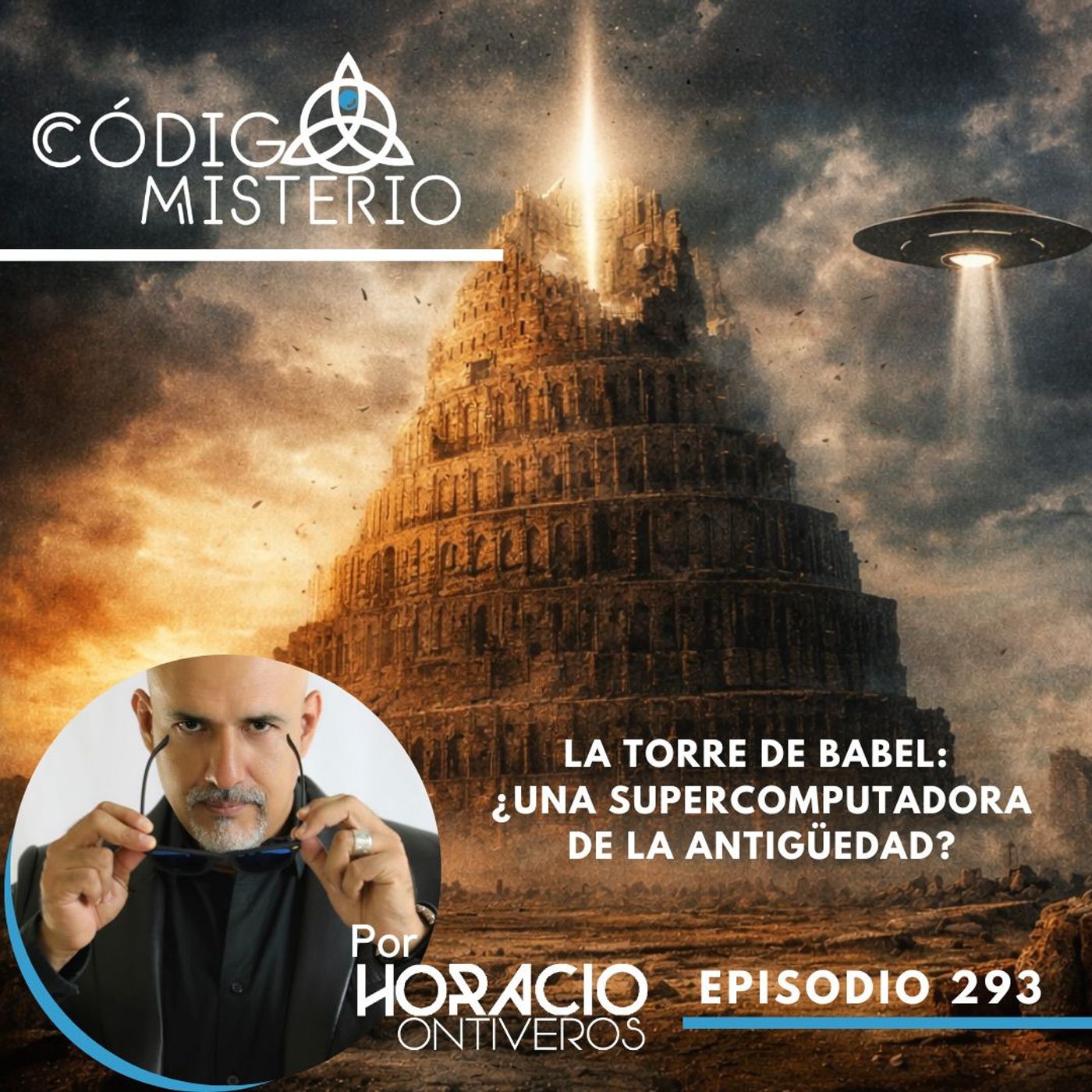293: La Torre de Babel: ¿Una supercomputadora de la antigüedad?