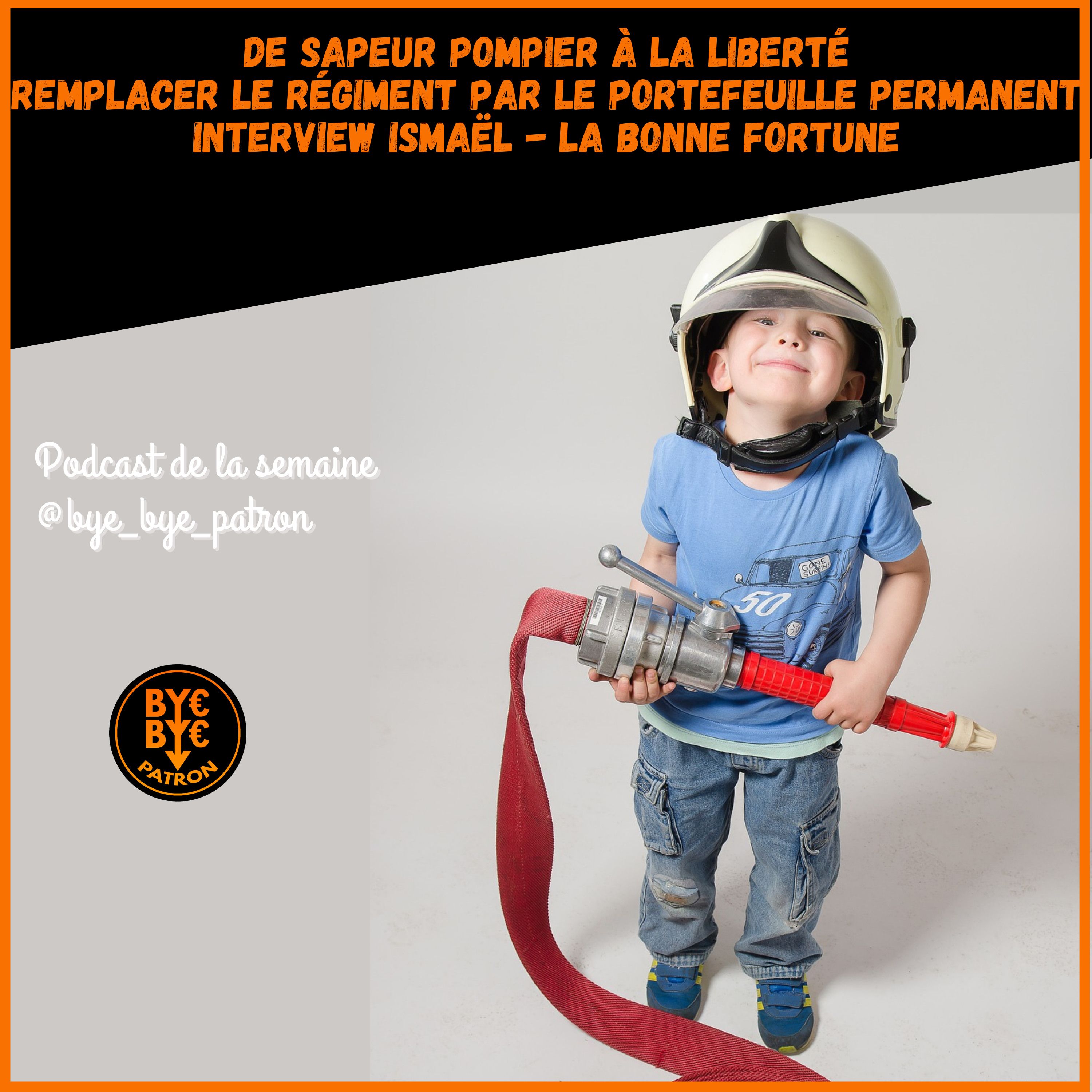 De Sapeur Pompier À La Liberté - Remplacer Le Régiment Par Le Portefeuille Permanent