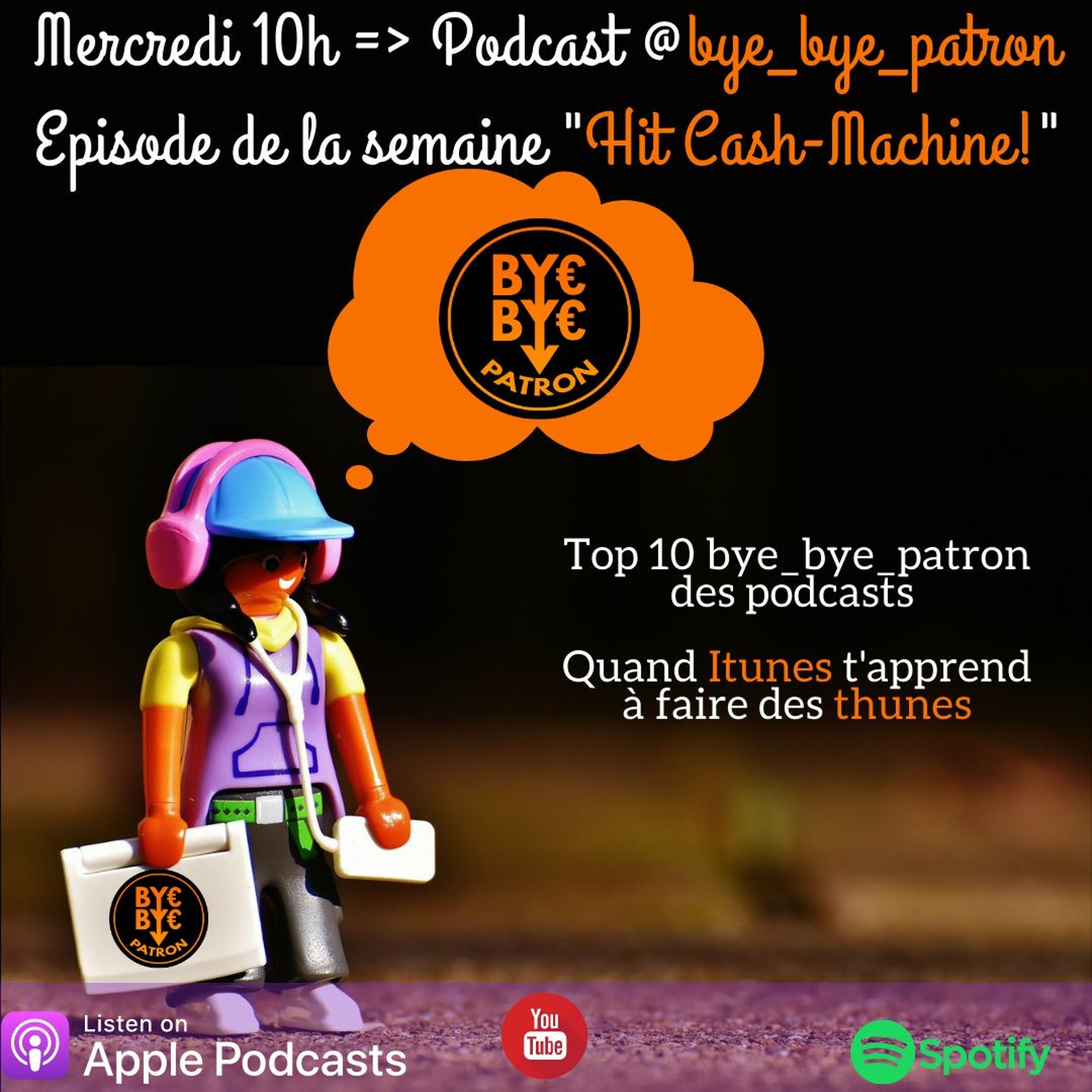 Hit Cash Machine - Top 10 Podcast - Immo, Bourse, Business, Dev perso