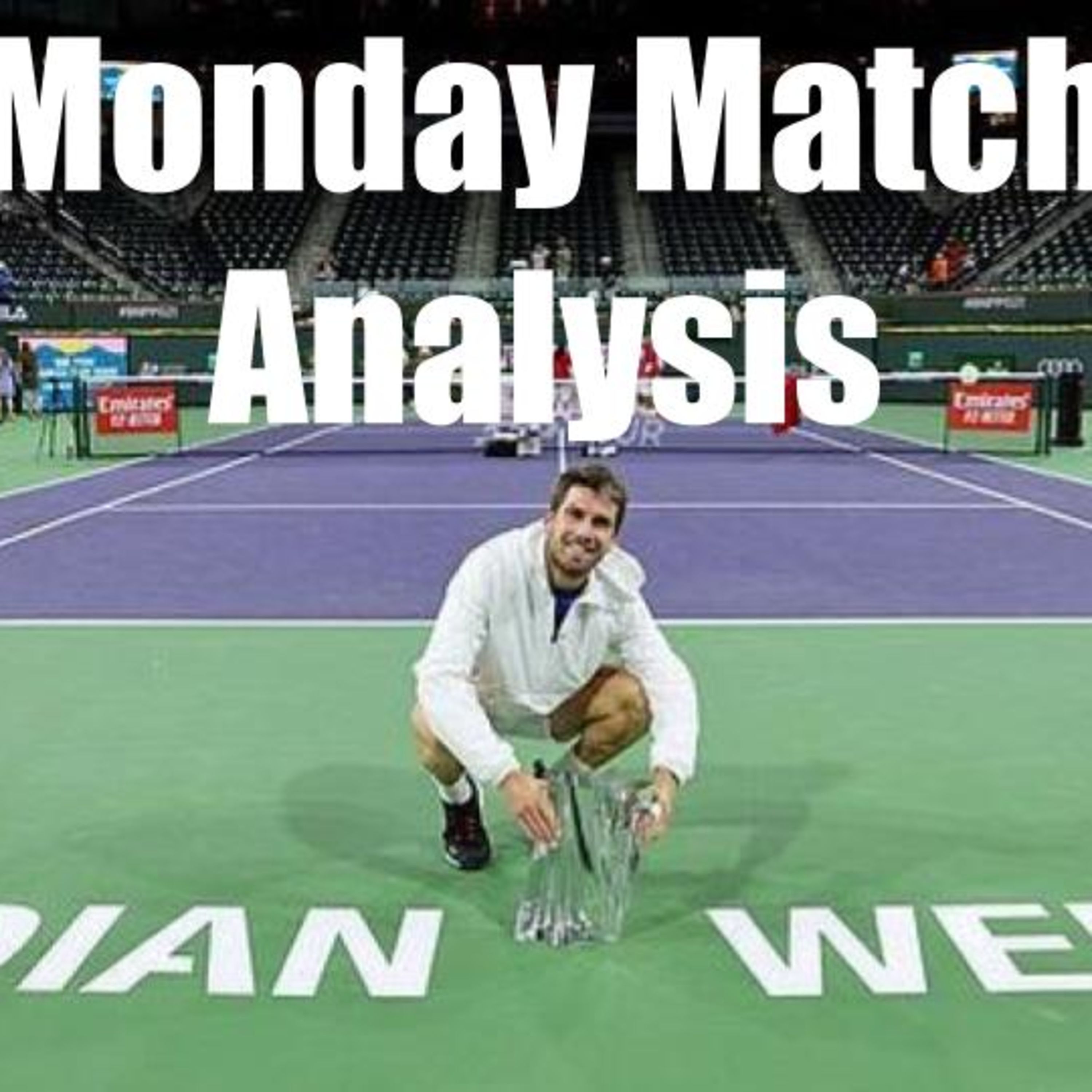 Monday Match Analysis