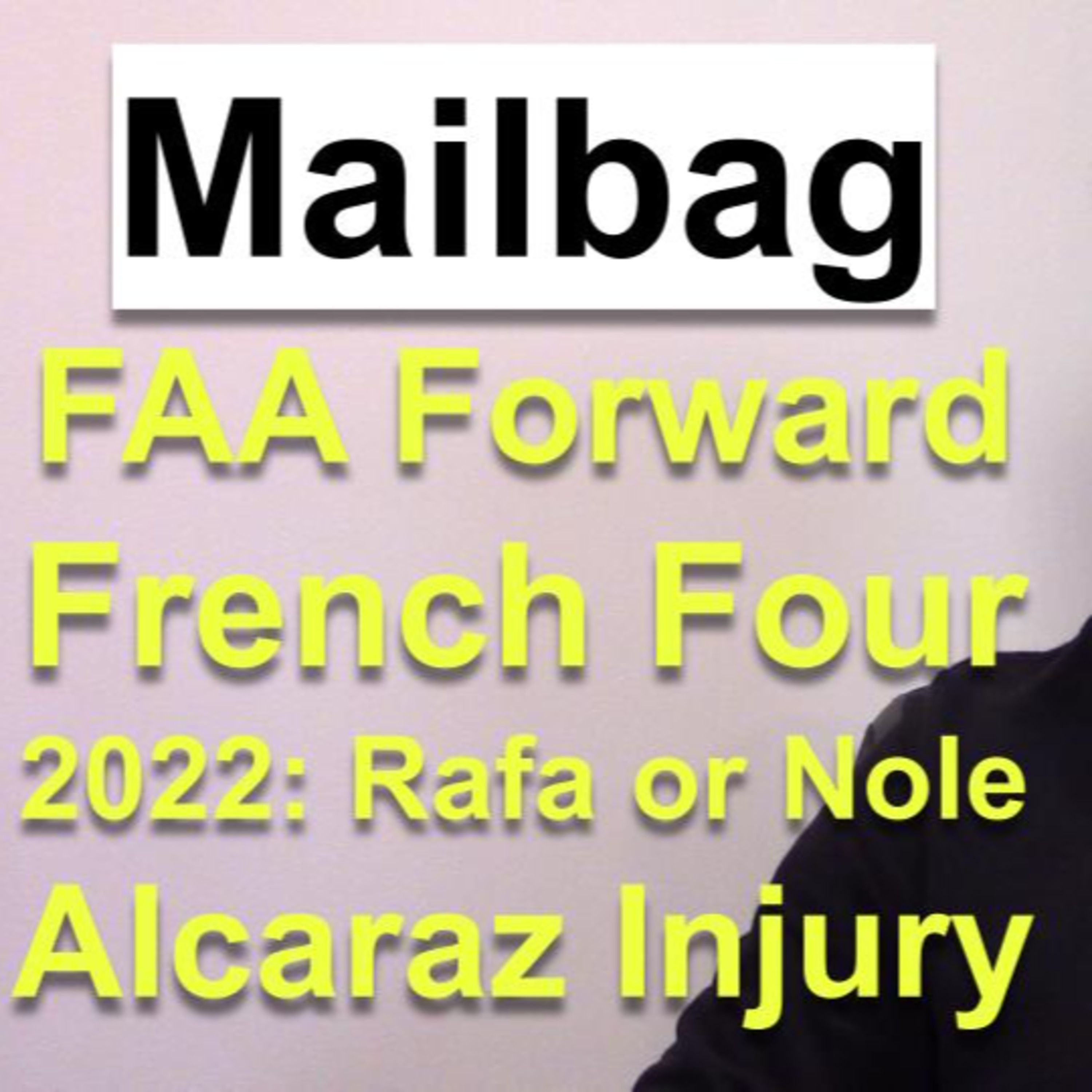 FAA's Heater, Simon Retirement, Alcaraz Injury | Mailbag