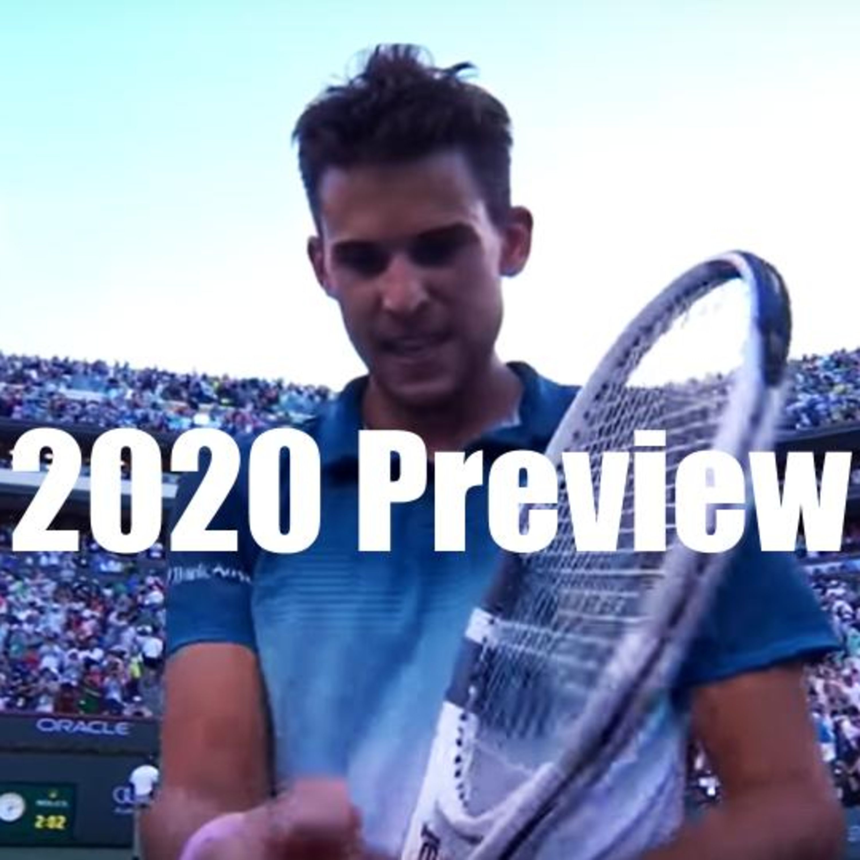Thiem, Medvedev, Tsitsipas, Zverev, Berettini | 2020 Season Preview
