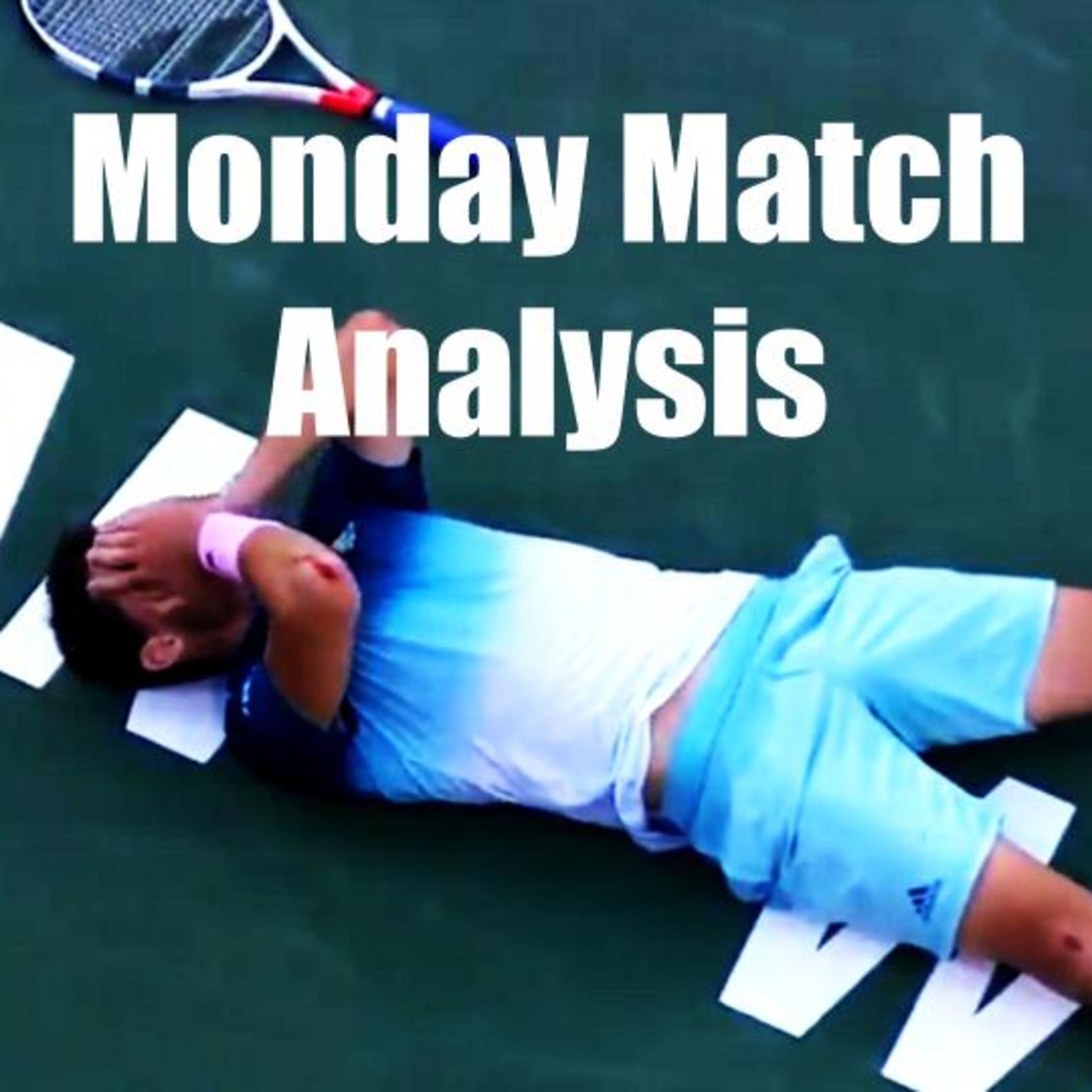 Monday Match Analysis