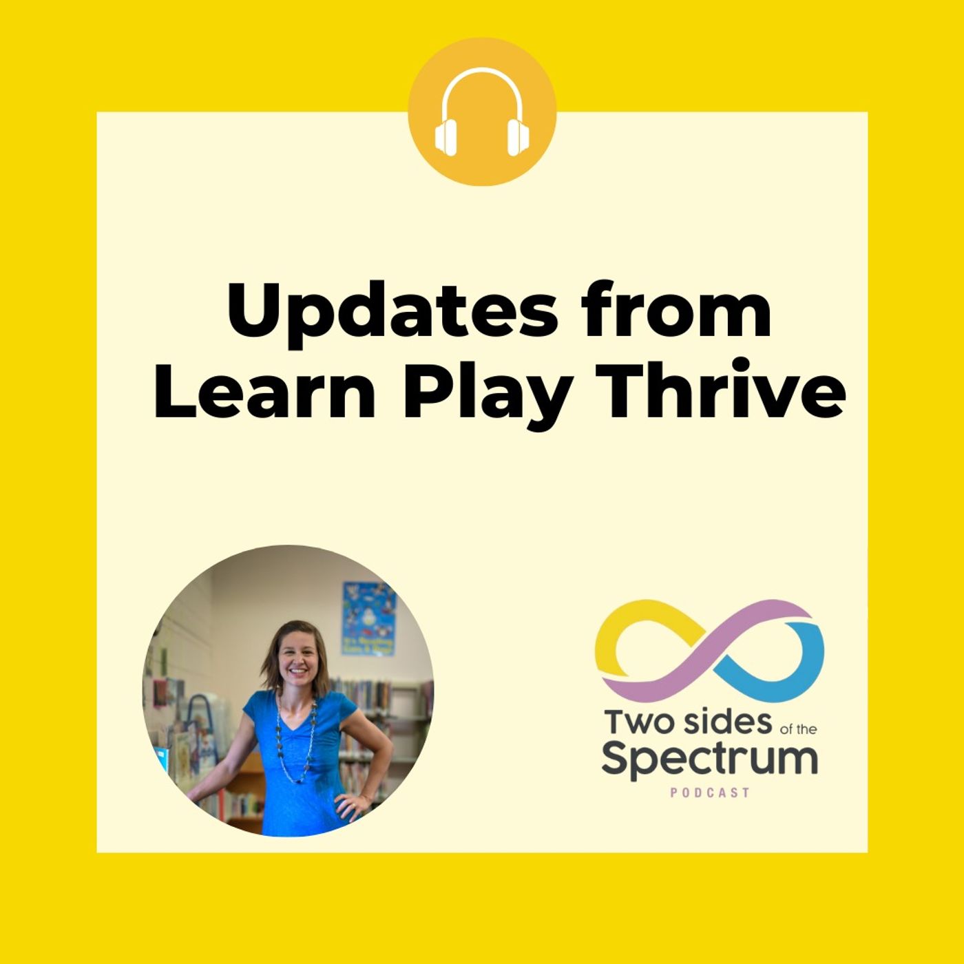 Updates from Learn Play Thrive Updates from Learn Play Thrive