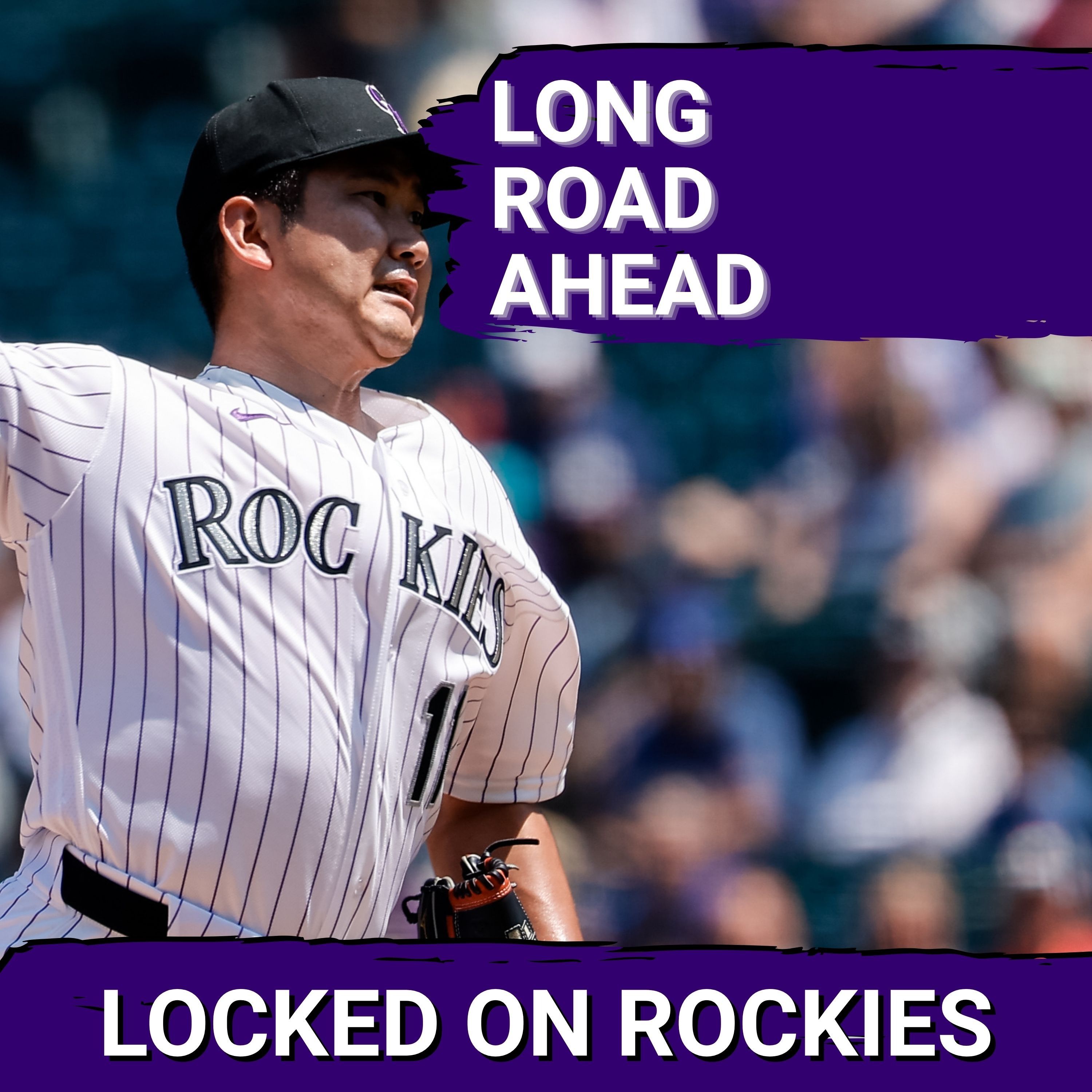 The Colorado Rockies Have A Long Road Trip Ahead, Will They Succeed? episode artwork