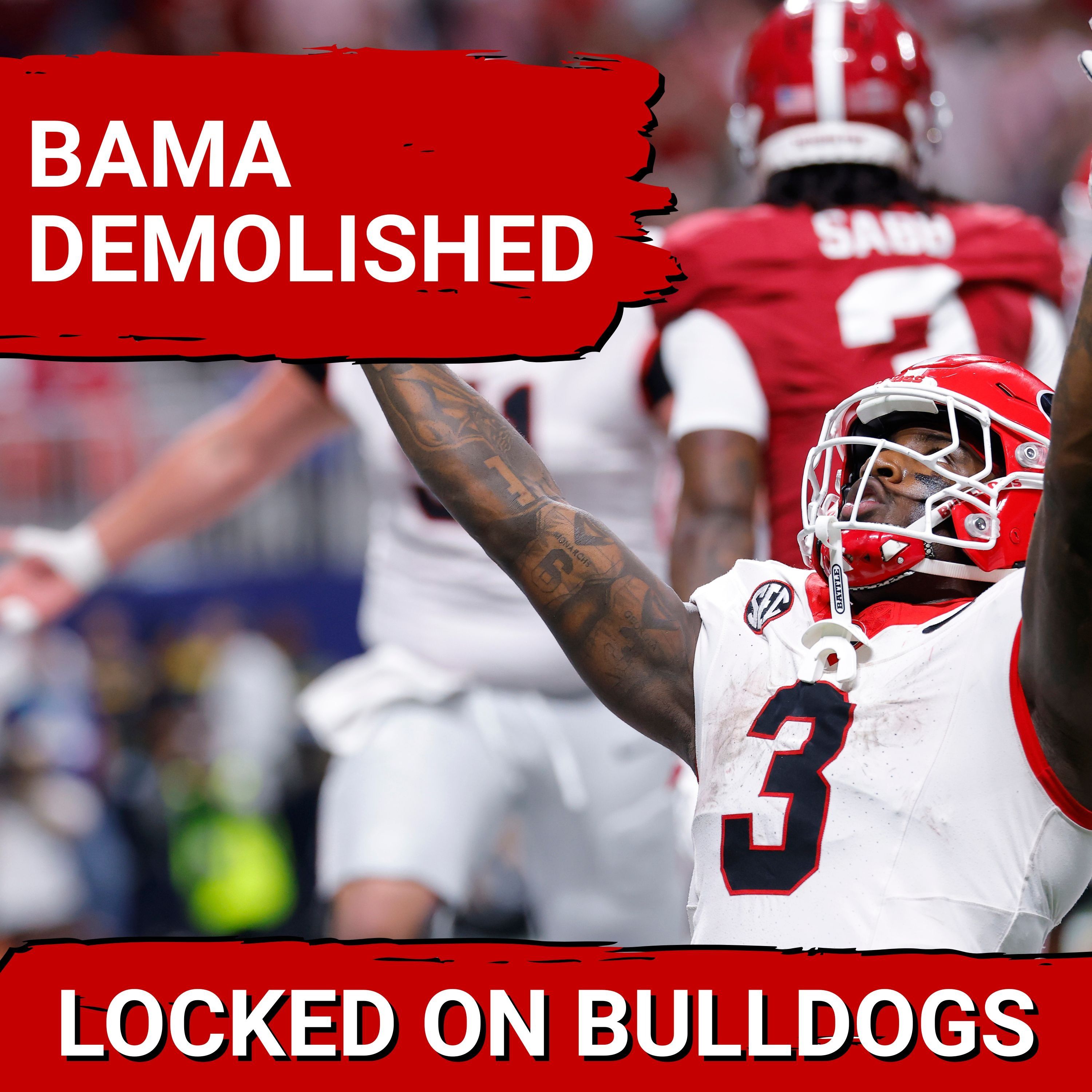 DOMINATE: Georgia Bulldogs Embarrass Alabama, Ellis Robinson Shuts Down Bama, Defense SHINES