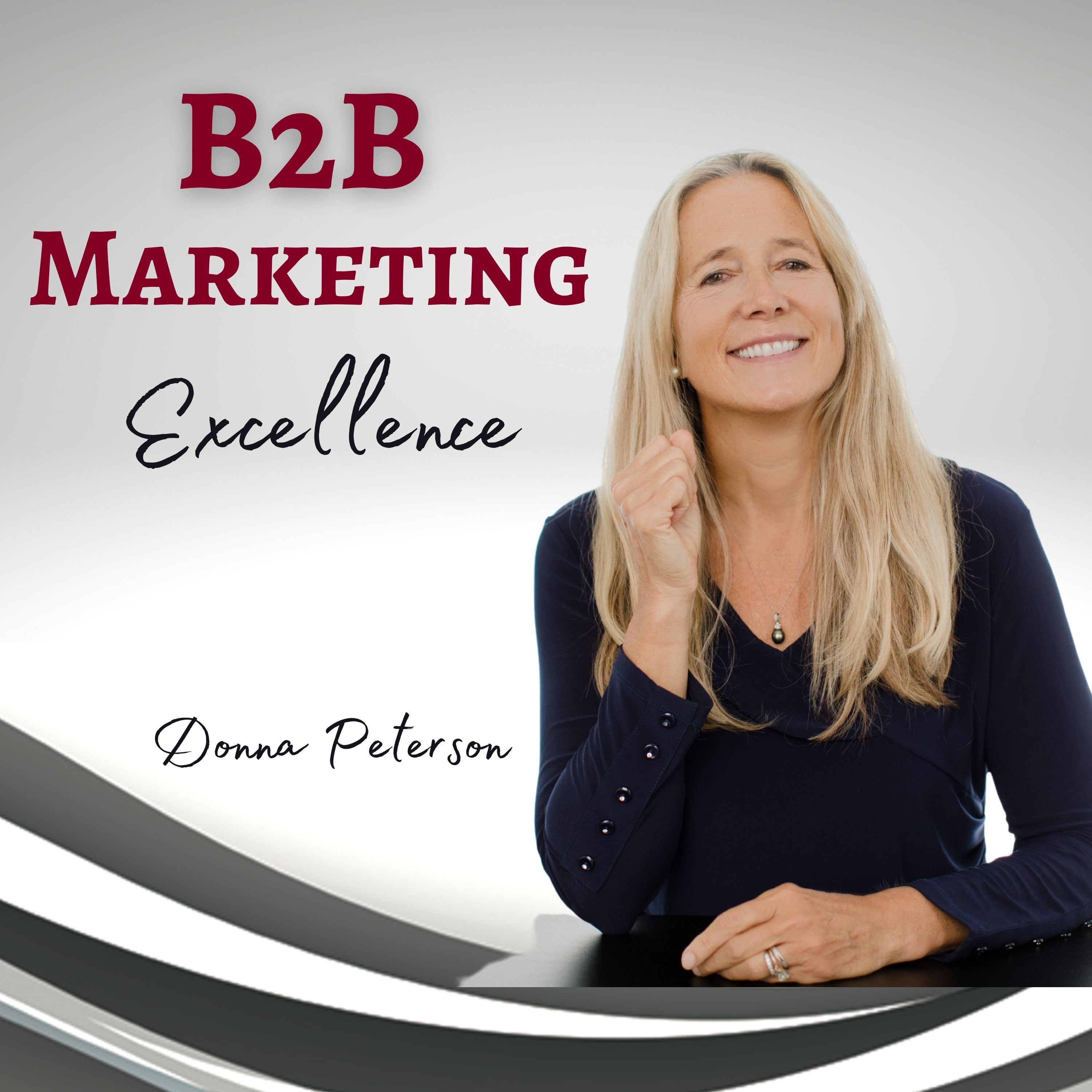 B2B Marketing Excellence & AI Podcast
