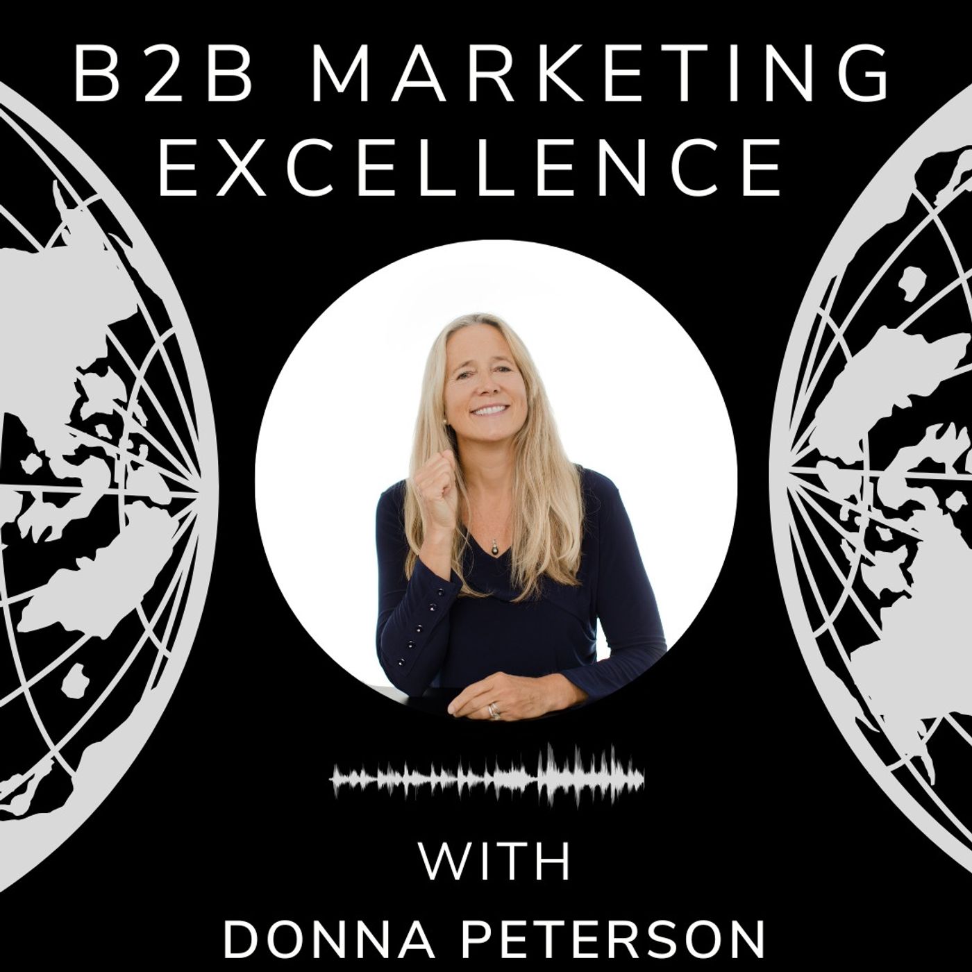 B2B Marketing Excellence & AI Podcast