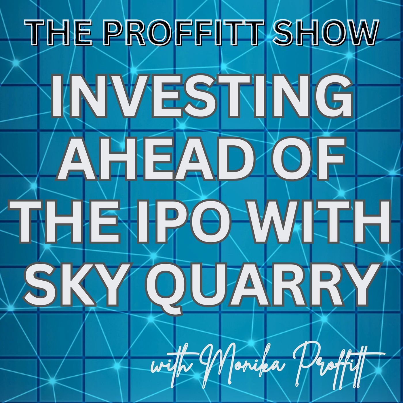 Investing Ahead of the IPO with Marcus Laun of Sky Quarry episode artwork