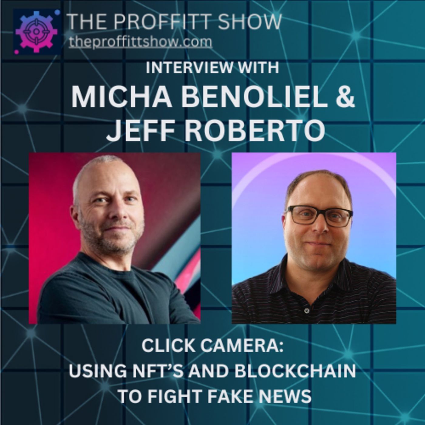 Click Camera: Using NFT’s and Blockchain to Fight Fake News episode artwork