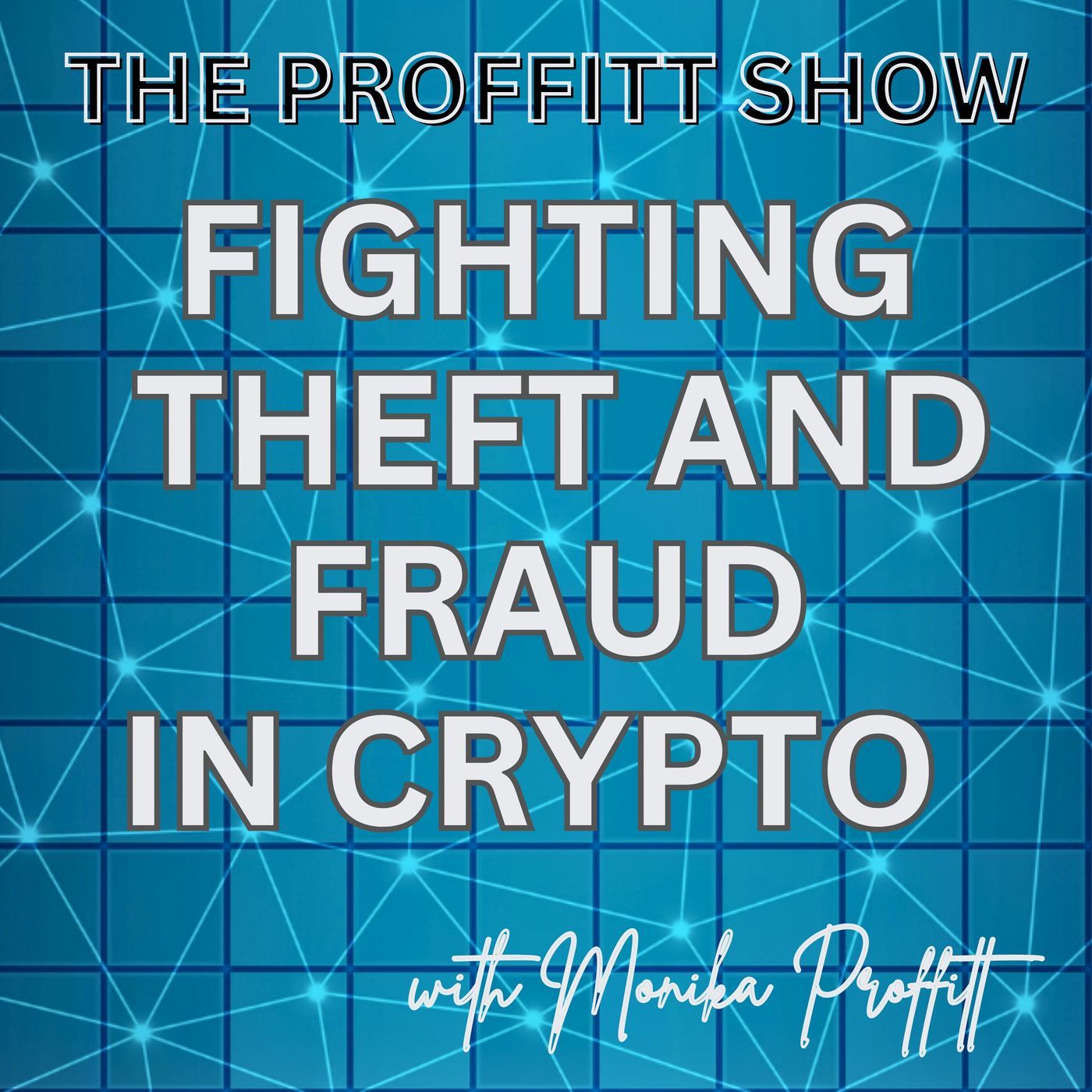 Fighting Theft and Fraud in Crypto episode artwork