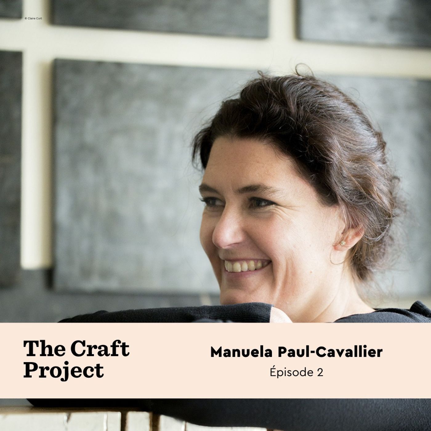 #2 - Une restauratrice devenue créatrice, Manuela Paul-Cavallier