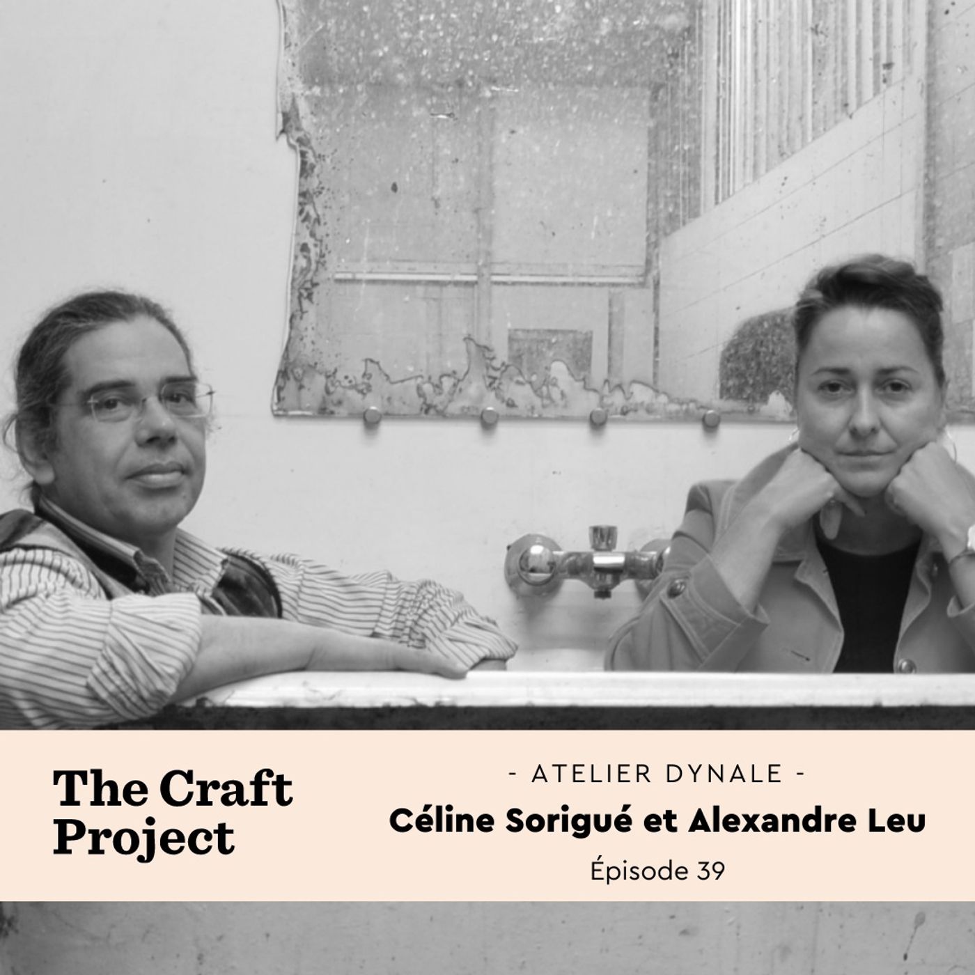 #39 - Un couple d'artisans de la haute couture, Céline et Alexandre de l'atelier Dynale
