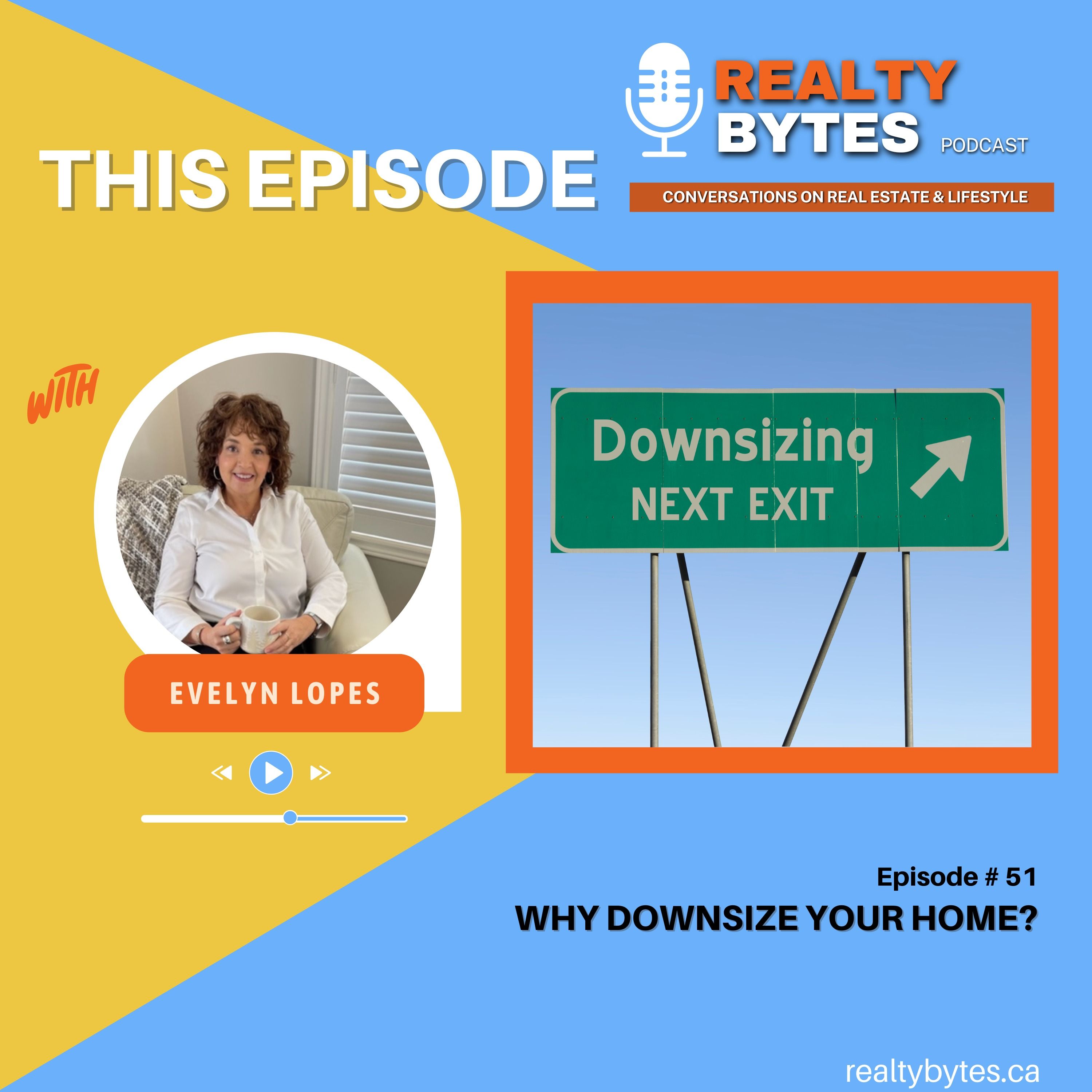 WHY DOWNSIZE YOUR HOME?