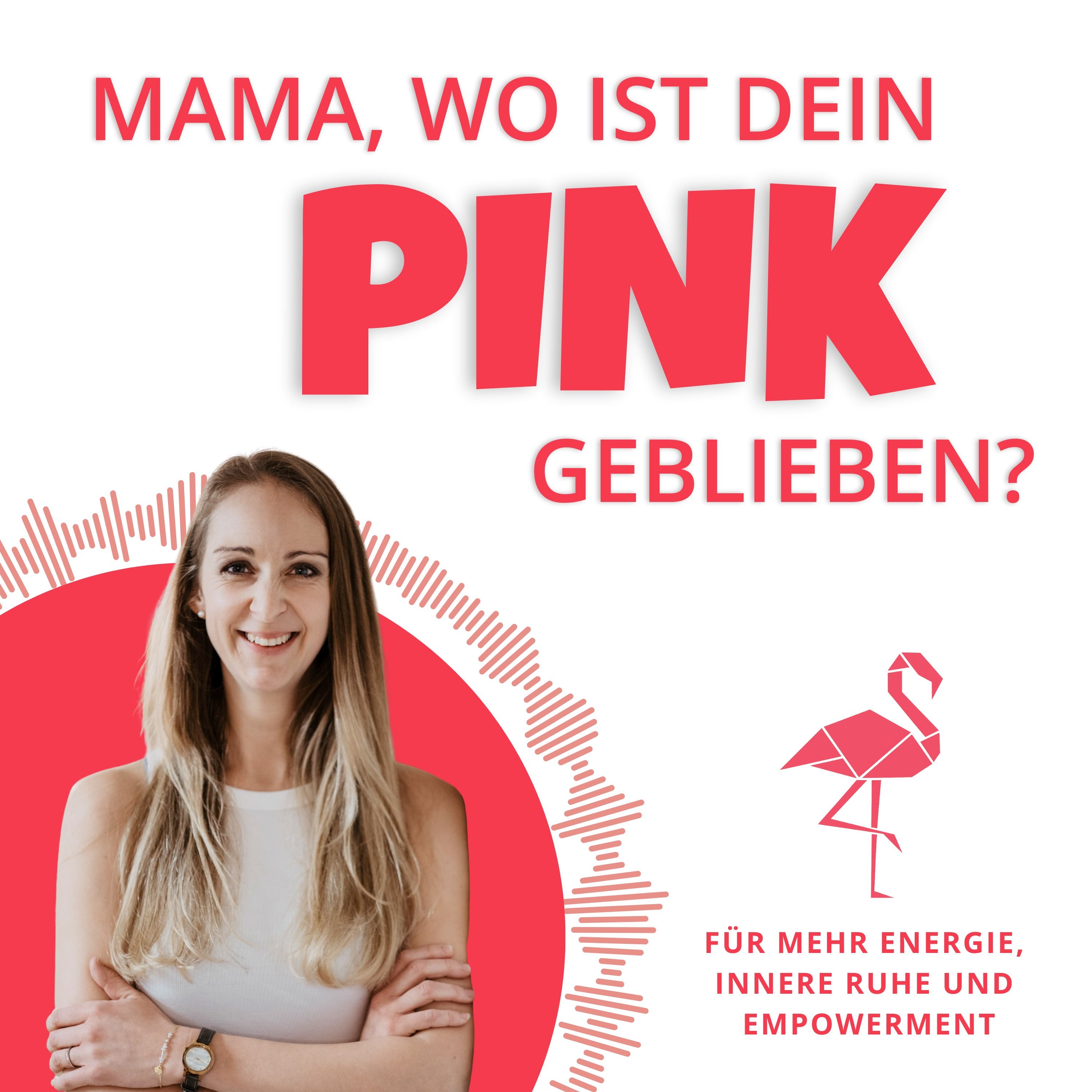 Mama, wo ist dein Pink geblieben?