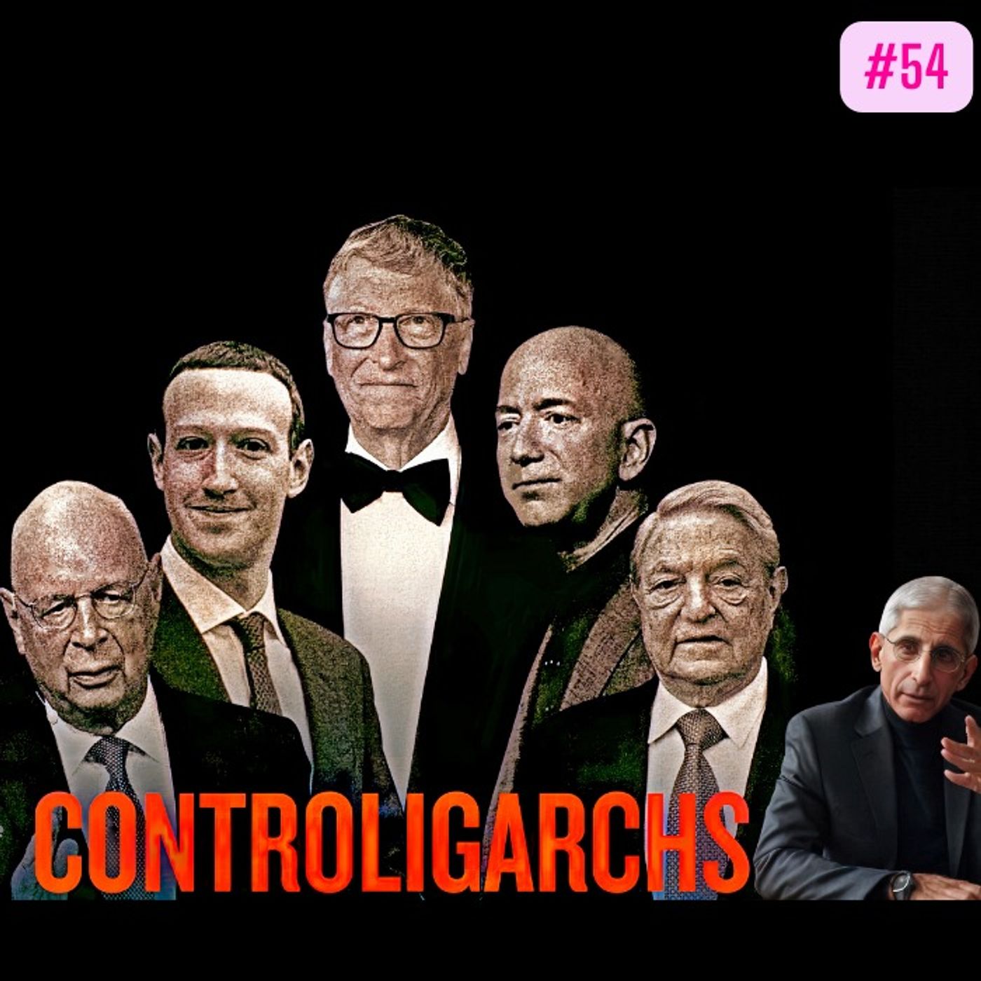 E54: Who Are the Controligarchs?  The Silent Overlords of Your Life episode artwork