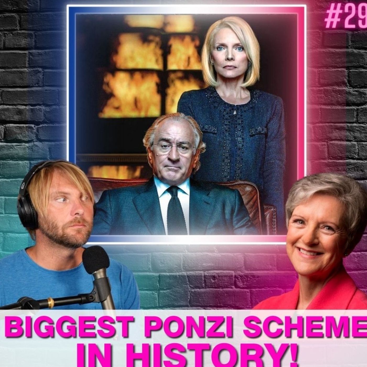E29: From Wall Street Genius to Prisoner: The True Story of Bernie Madoff episode artwork