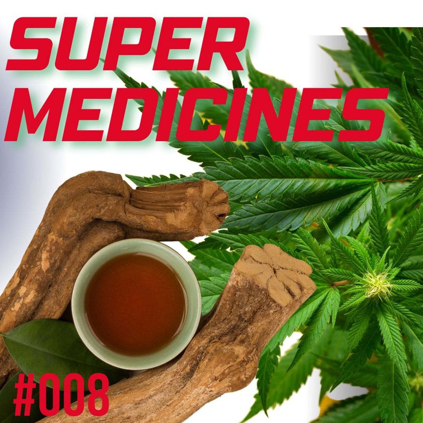 E8 Cannabis, Cannabinoids and Psychedelics: What you need to know | El Podcast Ep 8 episode artwork