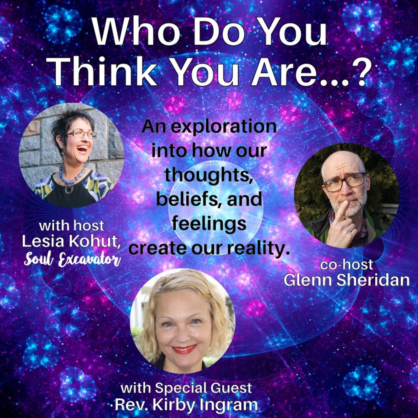 Who do you Think you Are? (episode #16) - Rev. Kirby Ingram