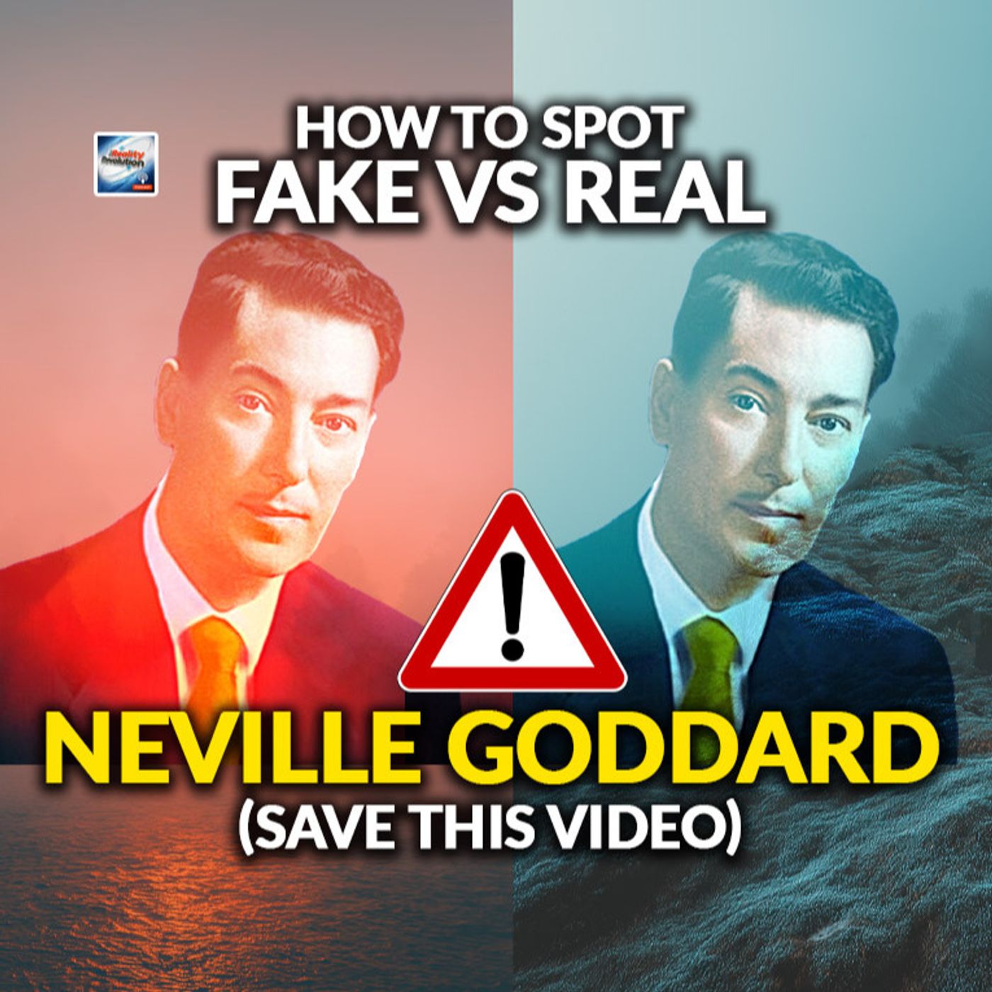 How To Spot Fake VS. Real Neville Goddard