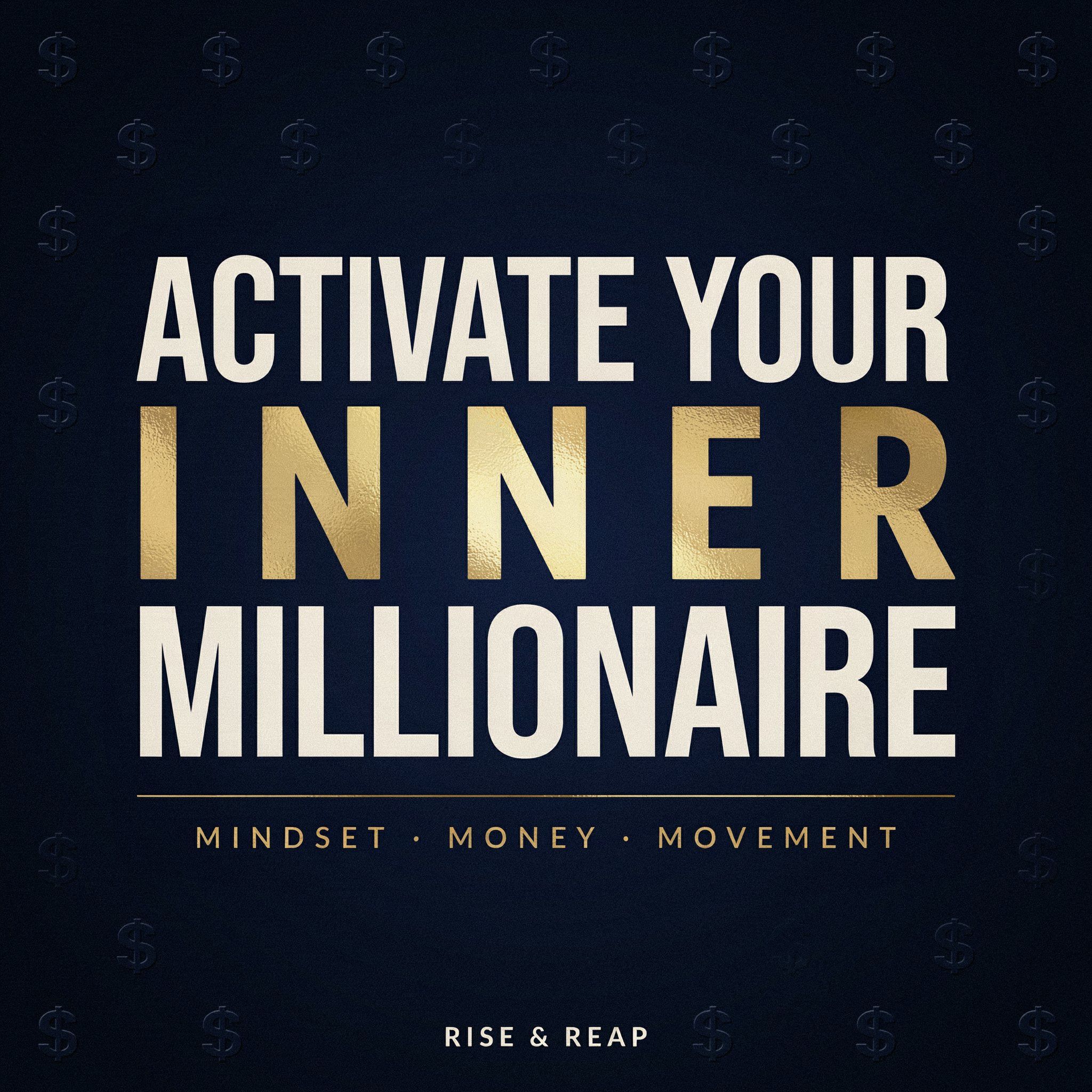 Activate Your Inner Millionaire