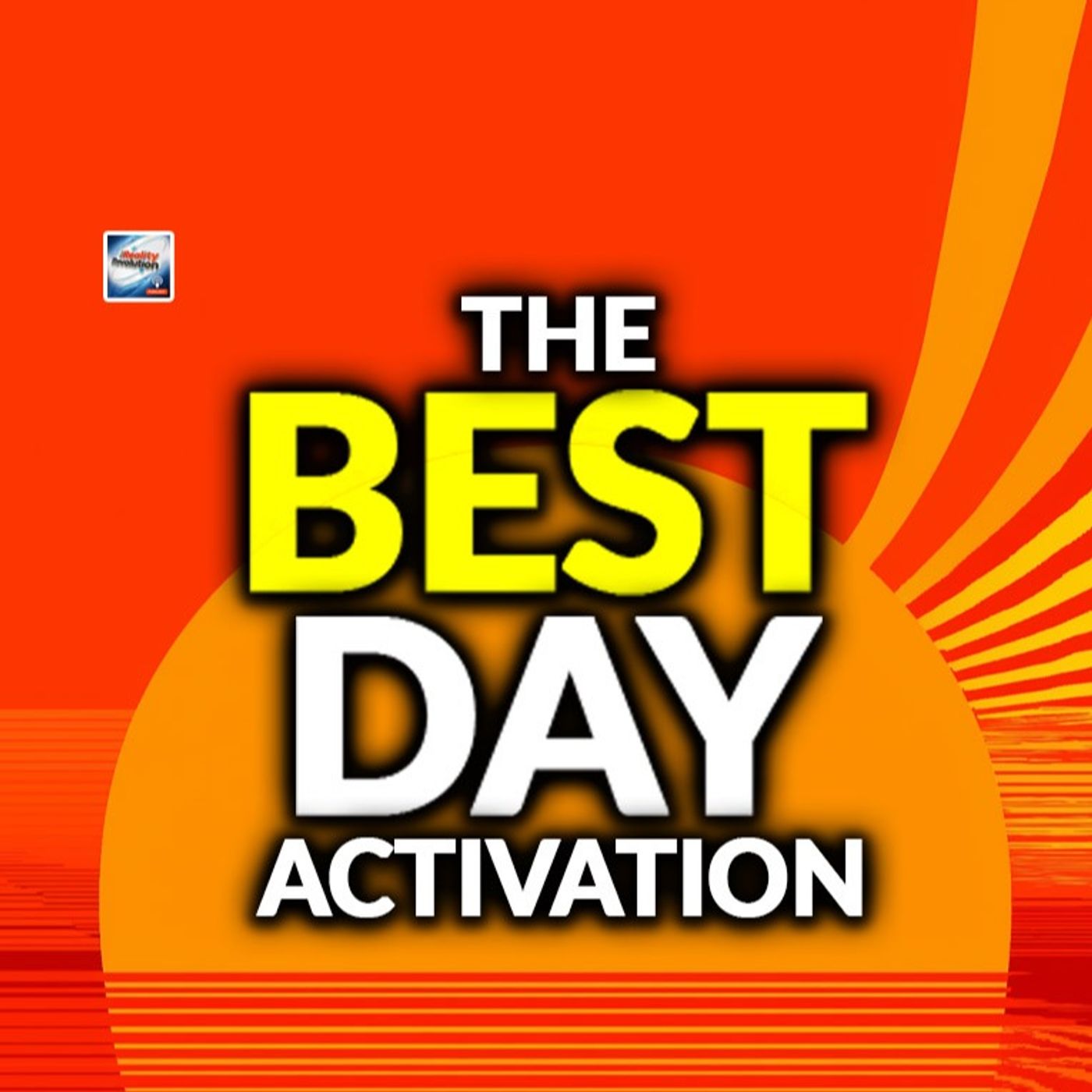 The Best Day Activation
