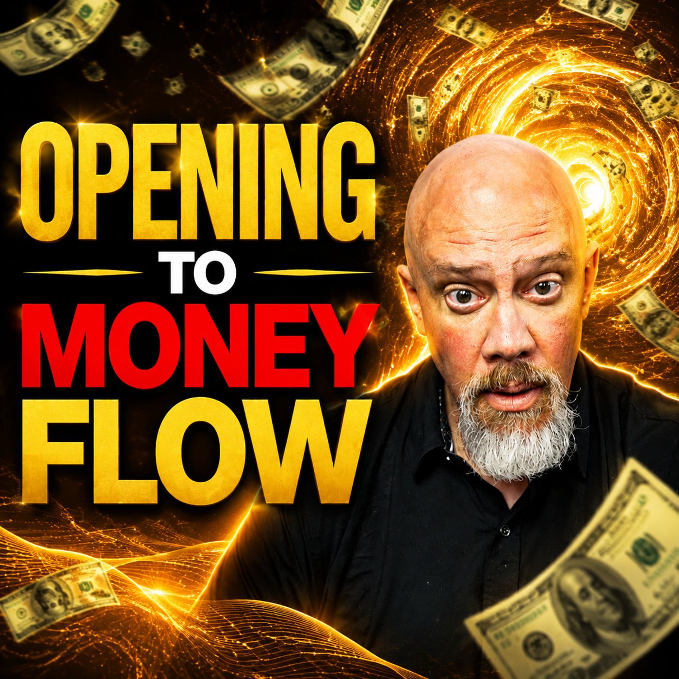 Opening To Money Flow