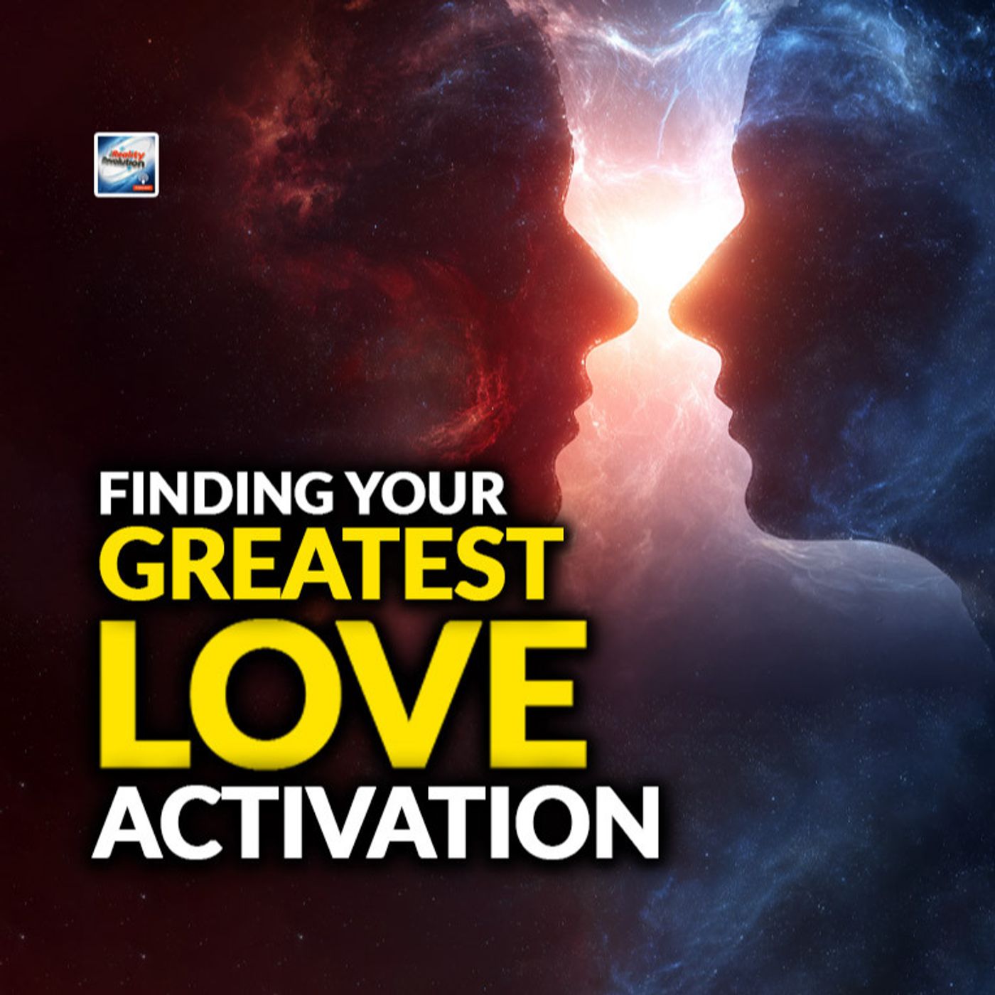 Activation For Finding Your Greatest Love